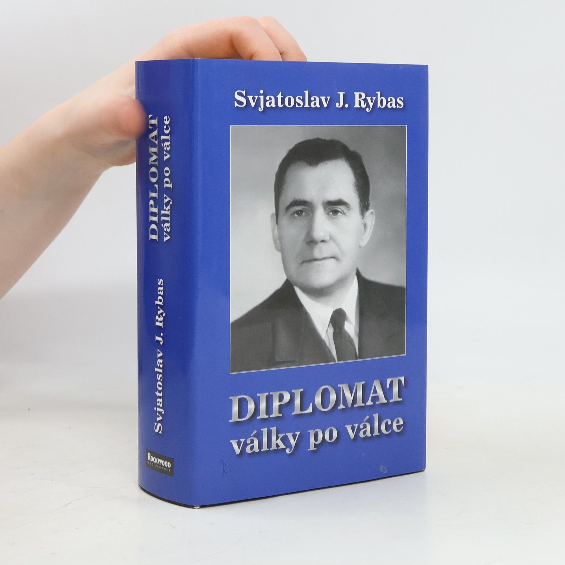 Svjatoslav Jur‘jevič Rybas Diplomat války po válce