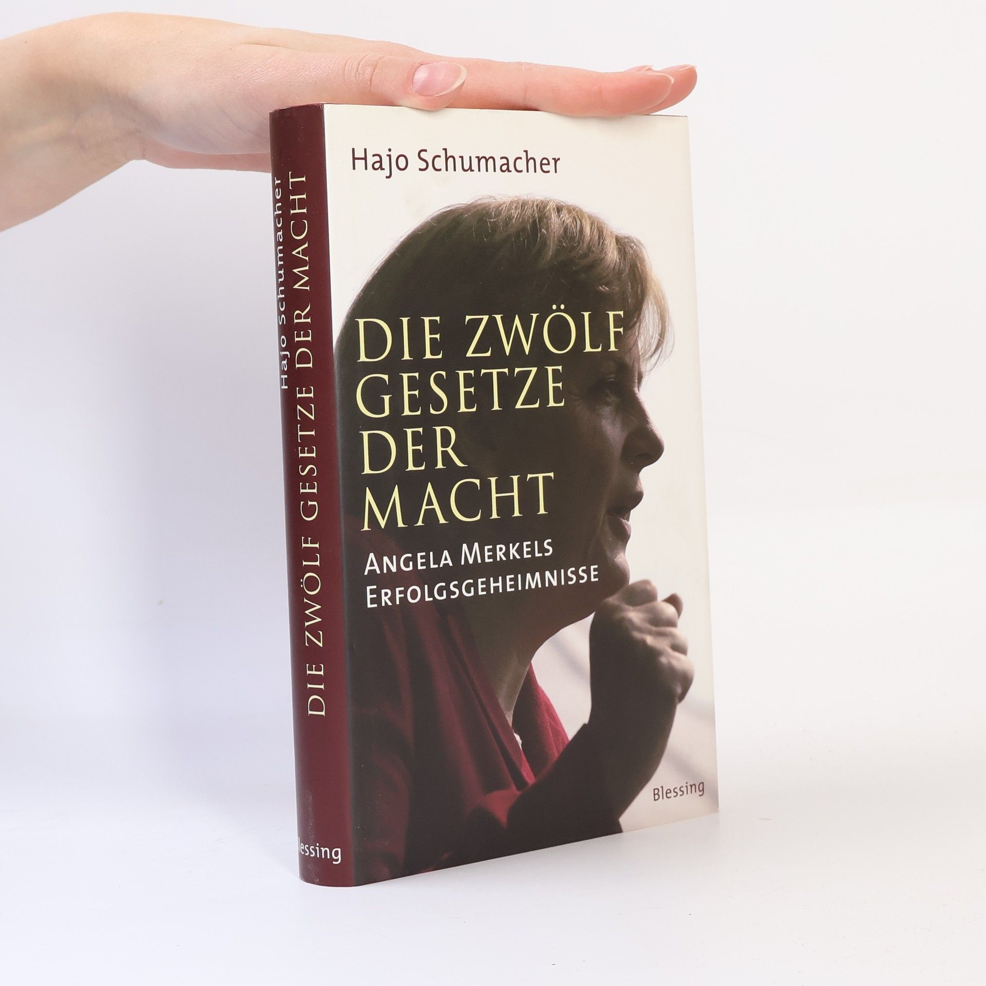 Hajo Schumacher Die zwölf Gesetze der Macht