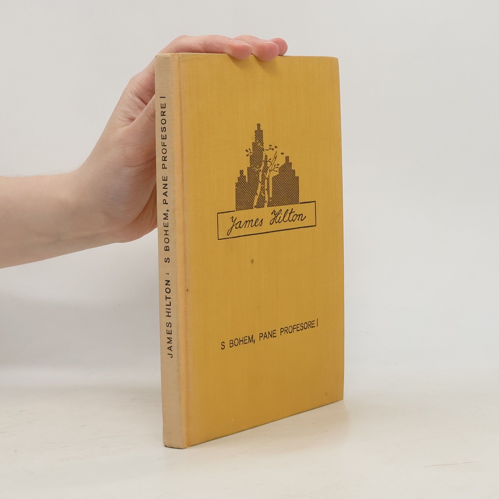 James Hilton S Bohem, pane profesore!