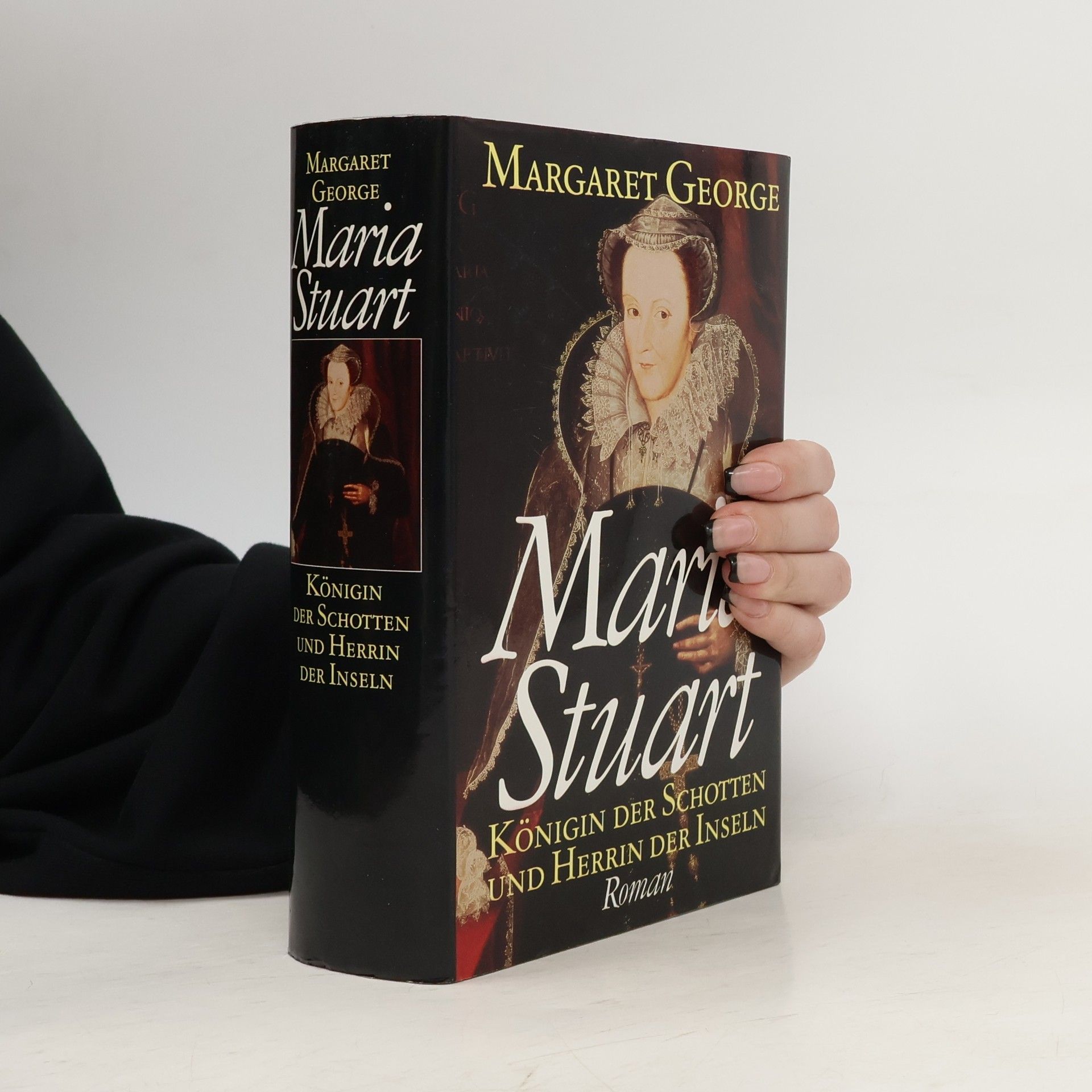 Margaret George Maria Stuart. Königin der Schotten und Herrin der Inseln