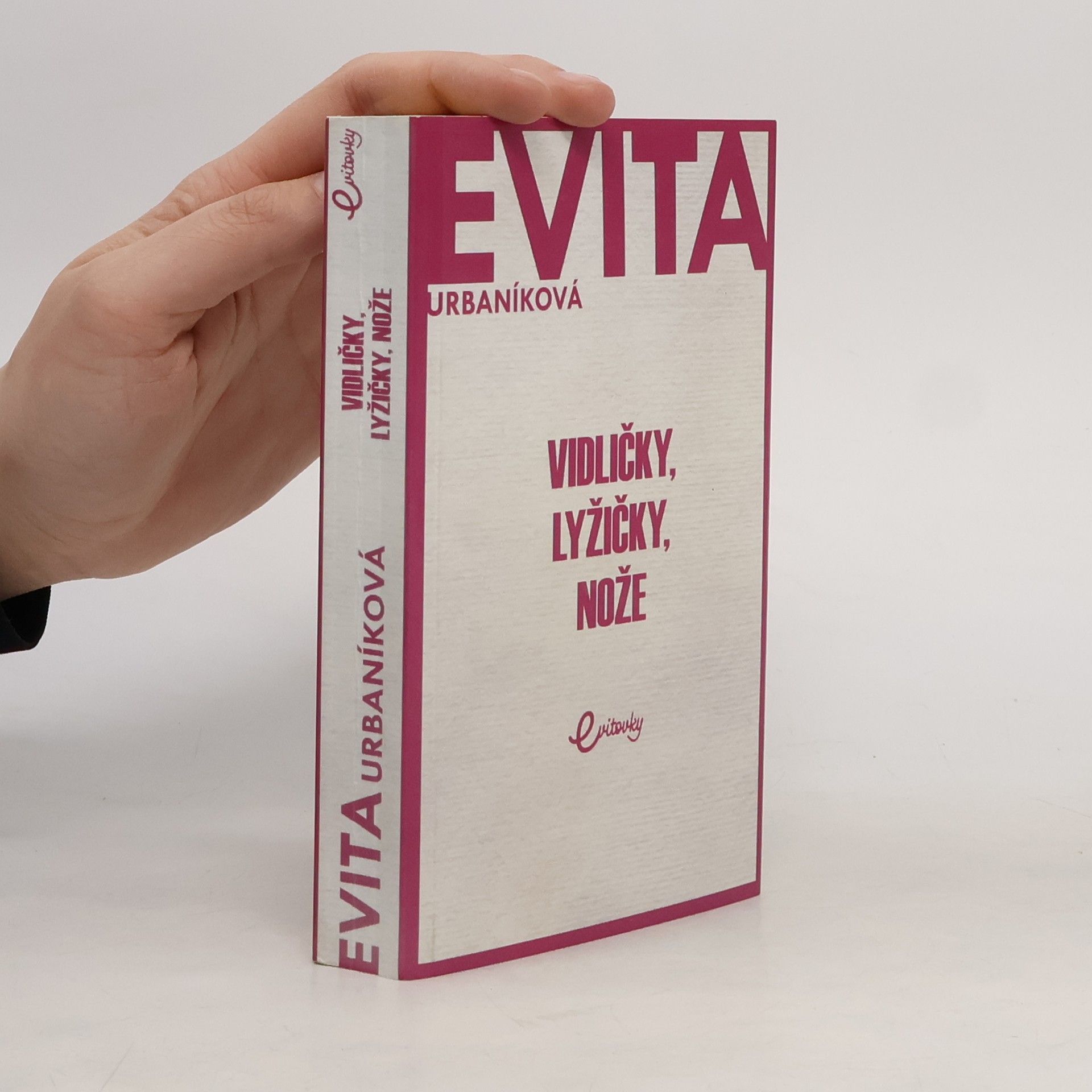 Eva Urbaníková Vidličky, lyžičky, nože