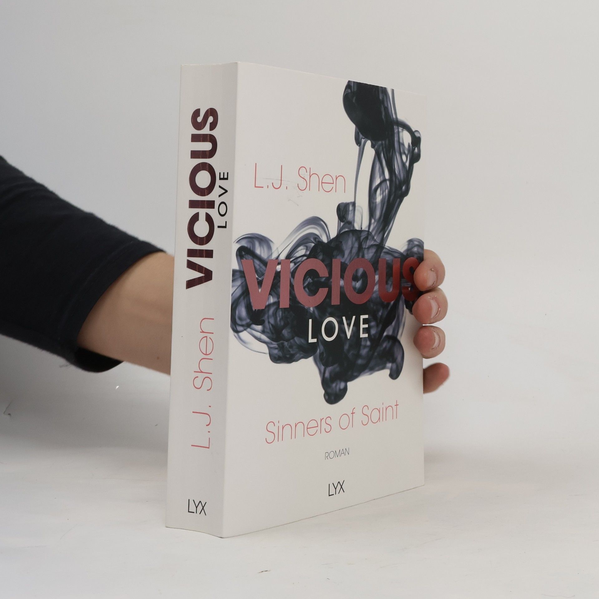 L. J. Shen Vicious Love. Twisted Love. Scandal Love. Broken Love