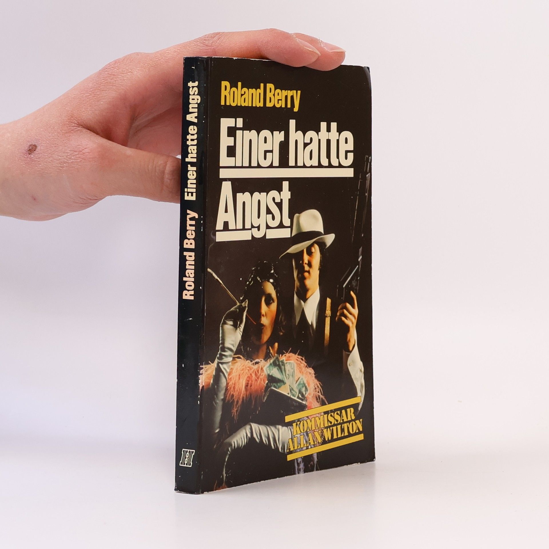 Roland Berry Einer hatte Angst