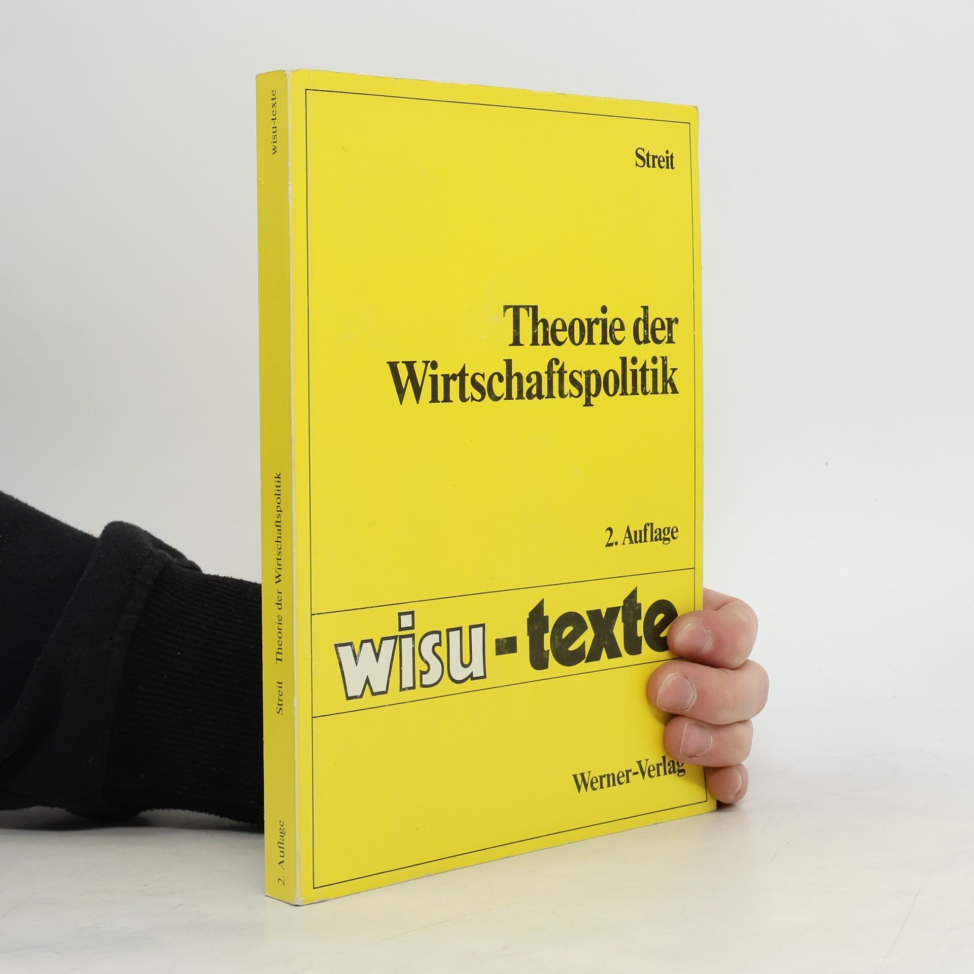 STREIT Theorie der Wirtschaftspolitik