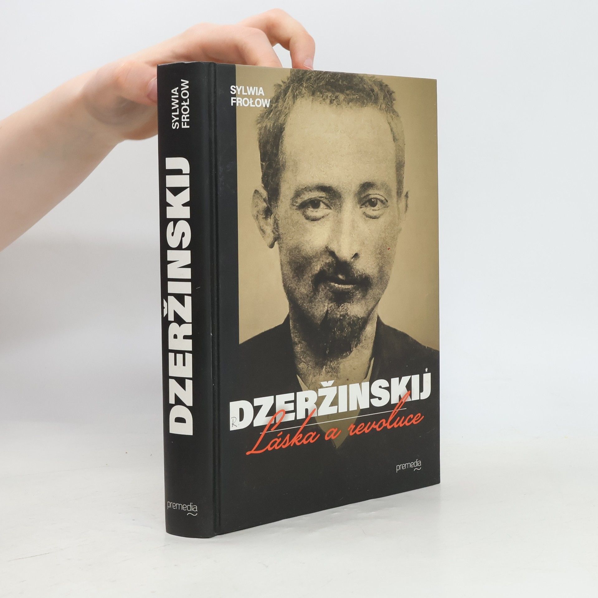 Sylwia Frołow Dzeržinskij - Láska a revoluce