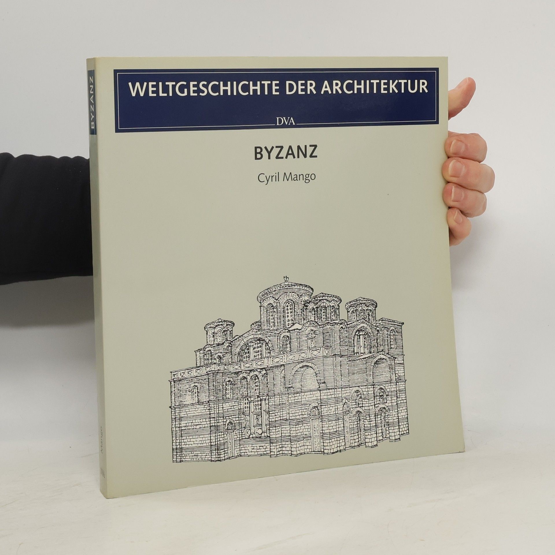 Cyril A. Mango Byzanz
