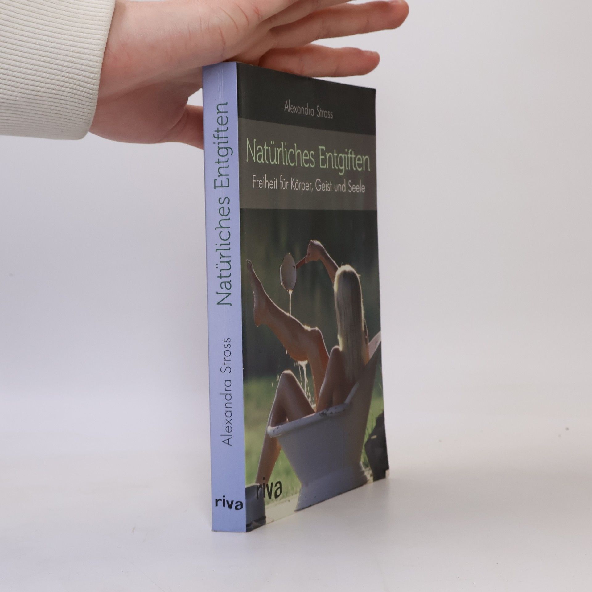 Alexandra Stross Natürliches Entgiften