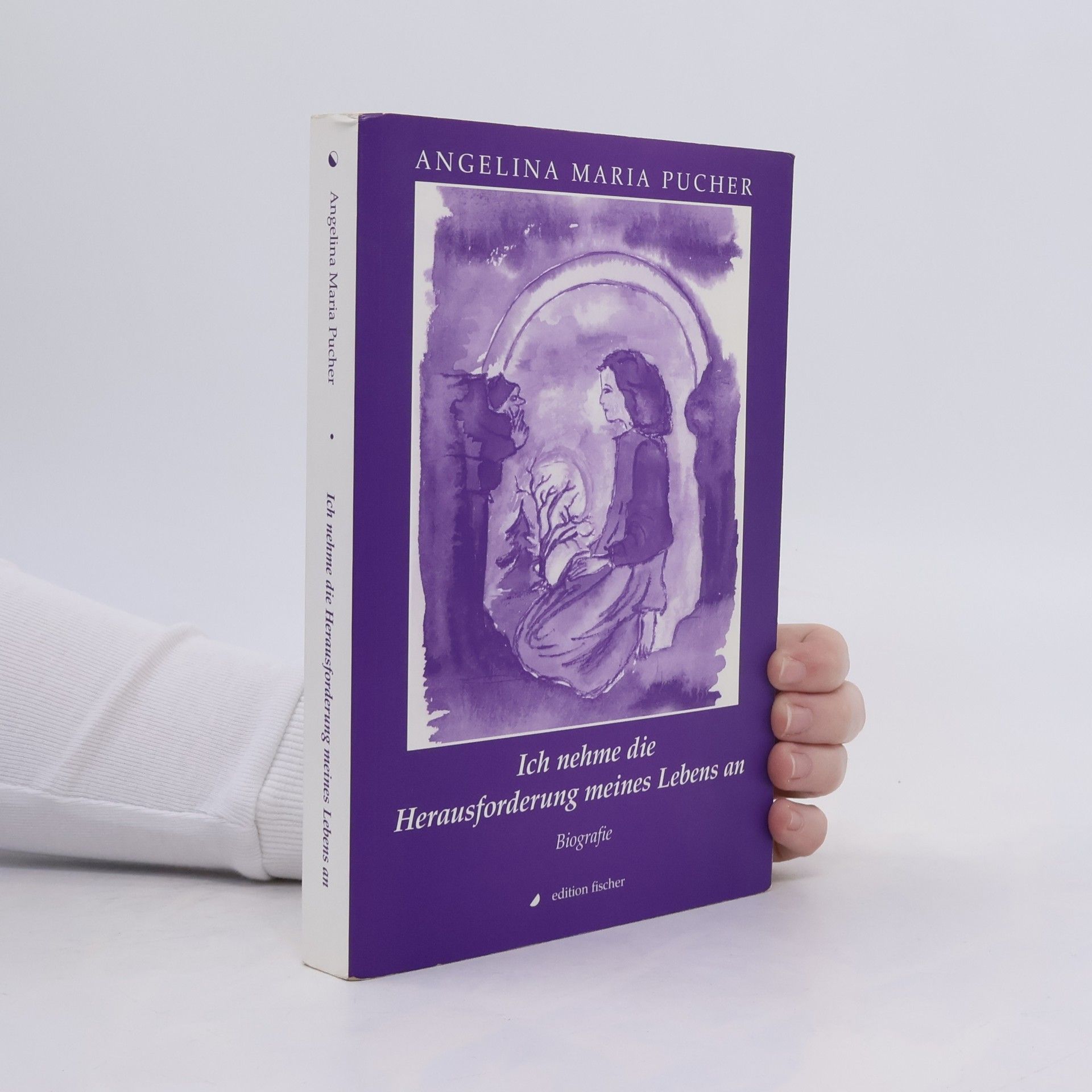 Angelina Maria Pucher Ich nehme die Herausforderung meines Lebens an