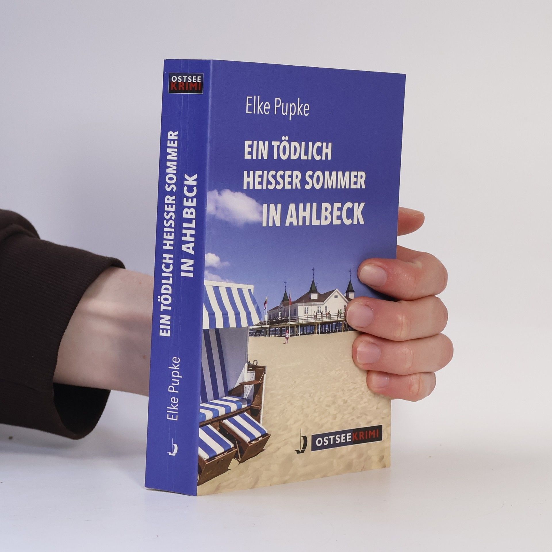Elke Pupke Ein tödlich heißer Sommer in Ahlbeck