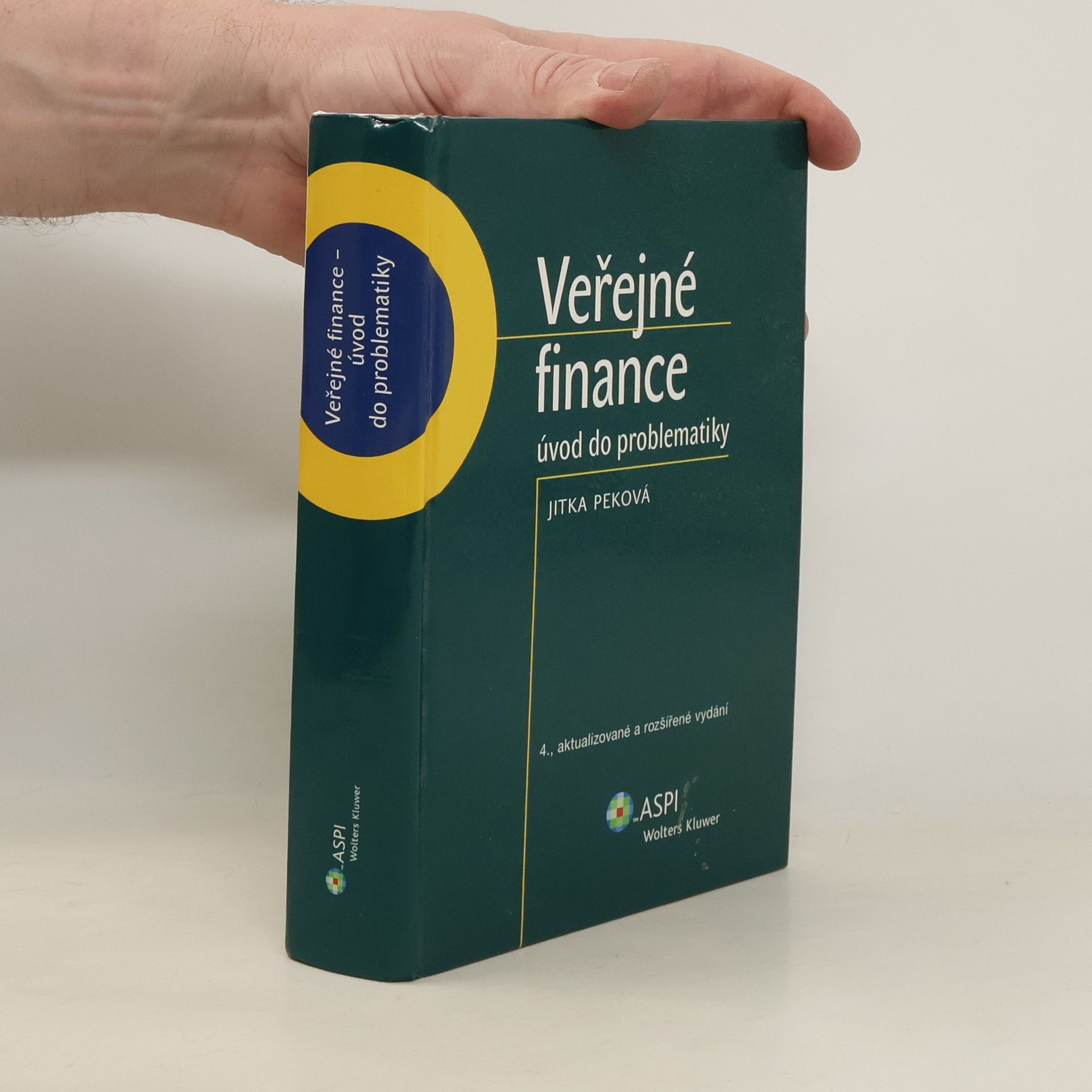 Jitka Peková Veřejné finance. Úvod do problematiky