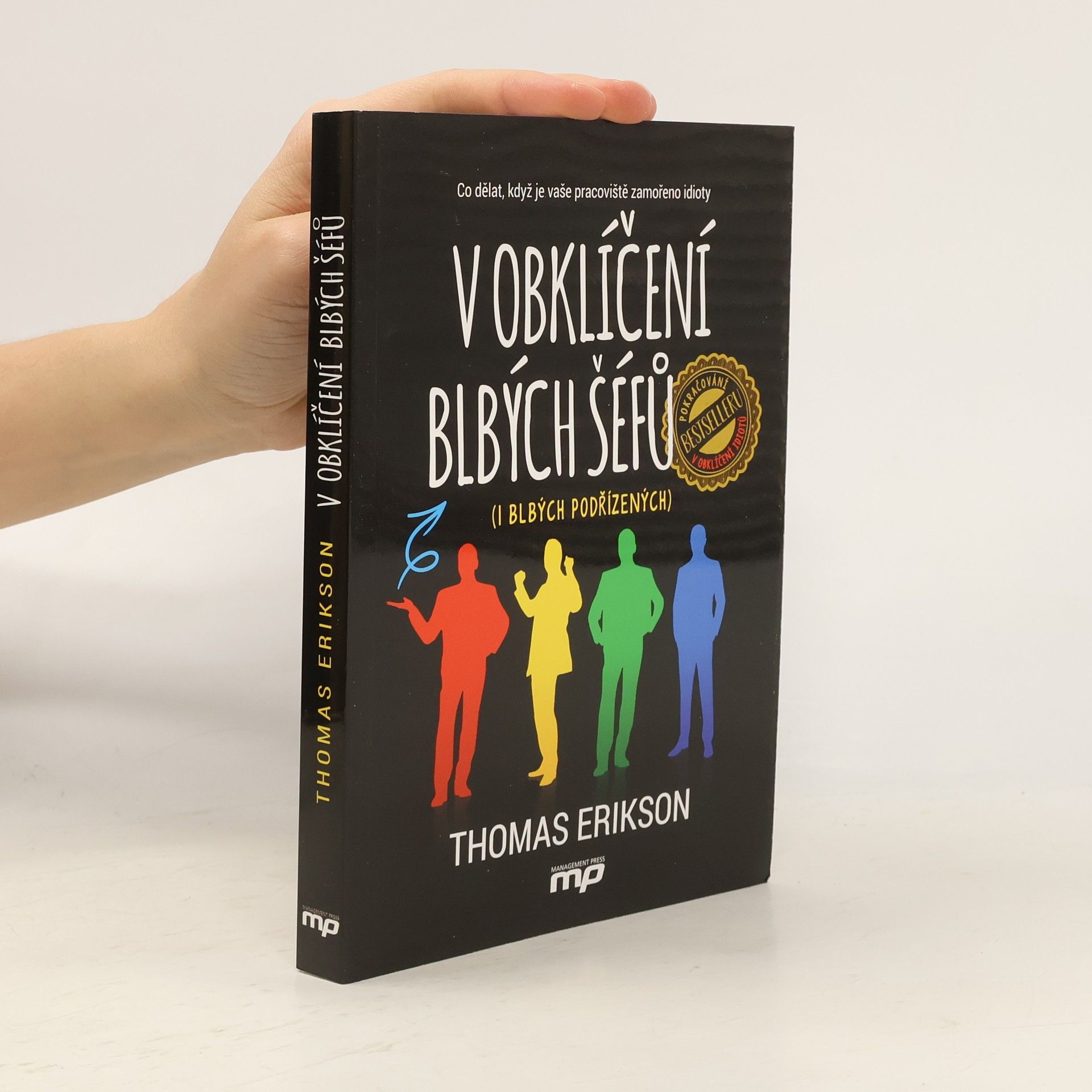 Thomas Erikson V obklíčení blbých šéfů (i blbých podřízených)