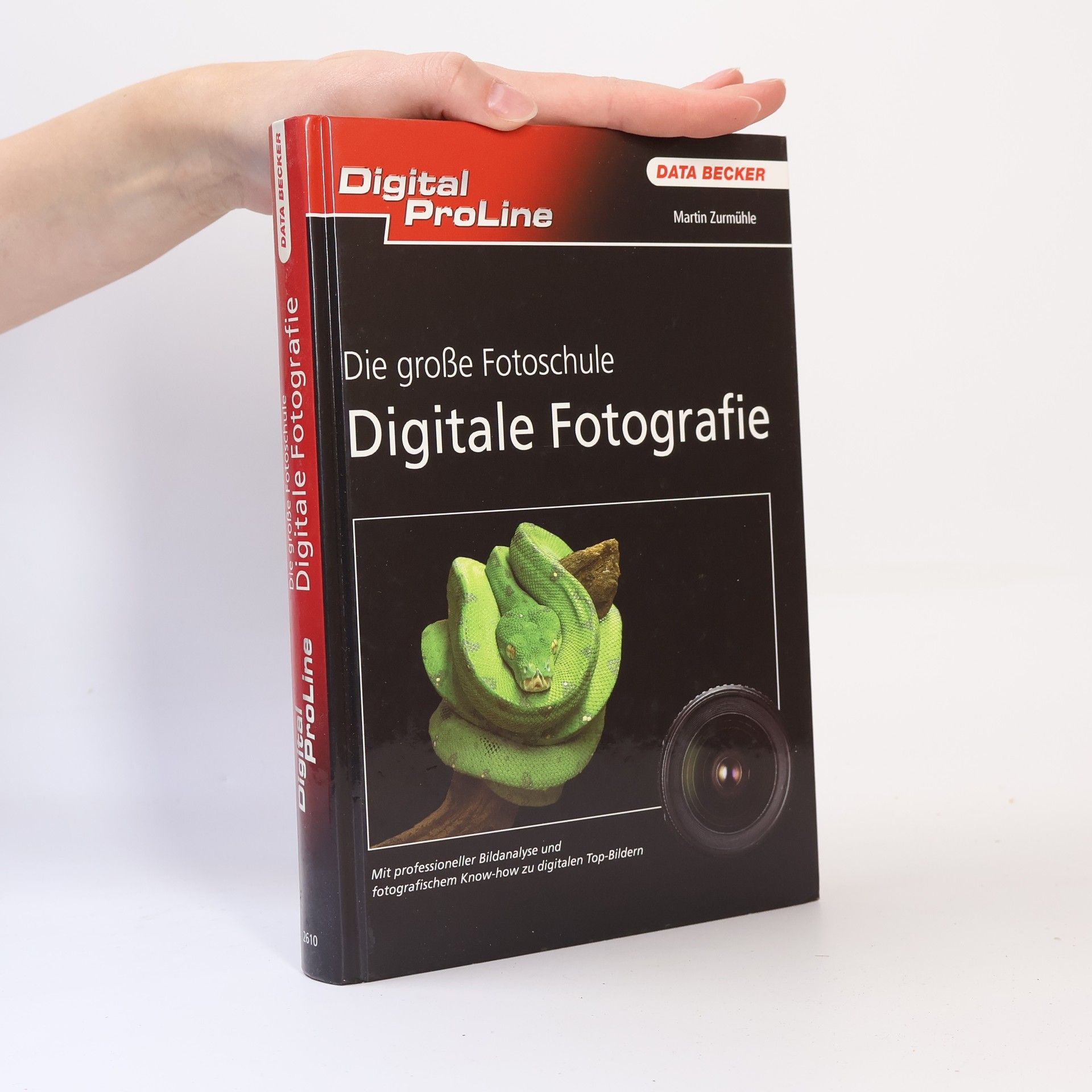 Martin Zurmühle Data Beckers große digitale Fotoschule