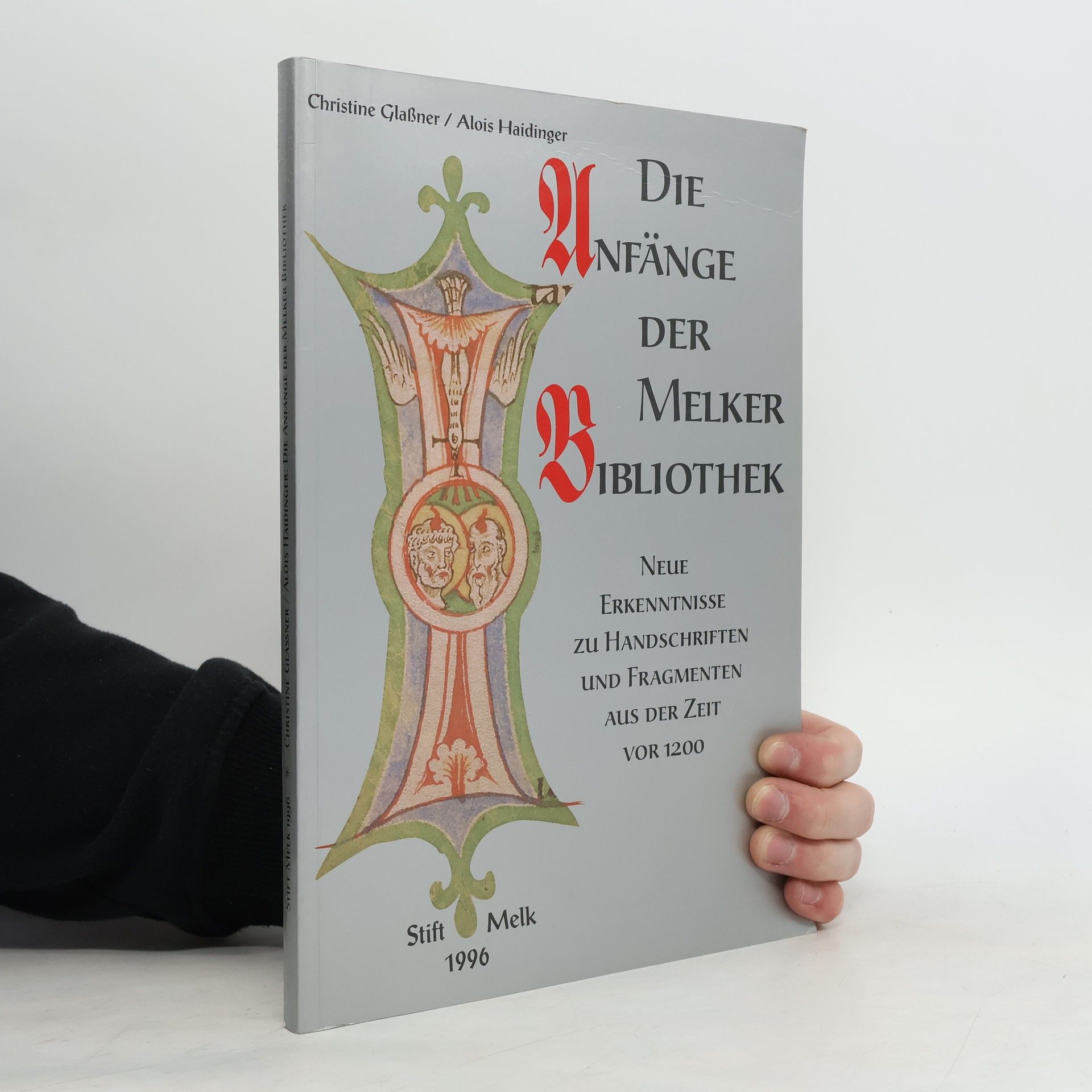 Christine Glassner Die Anfänge der Melker Bibliothek