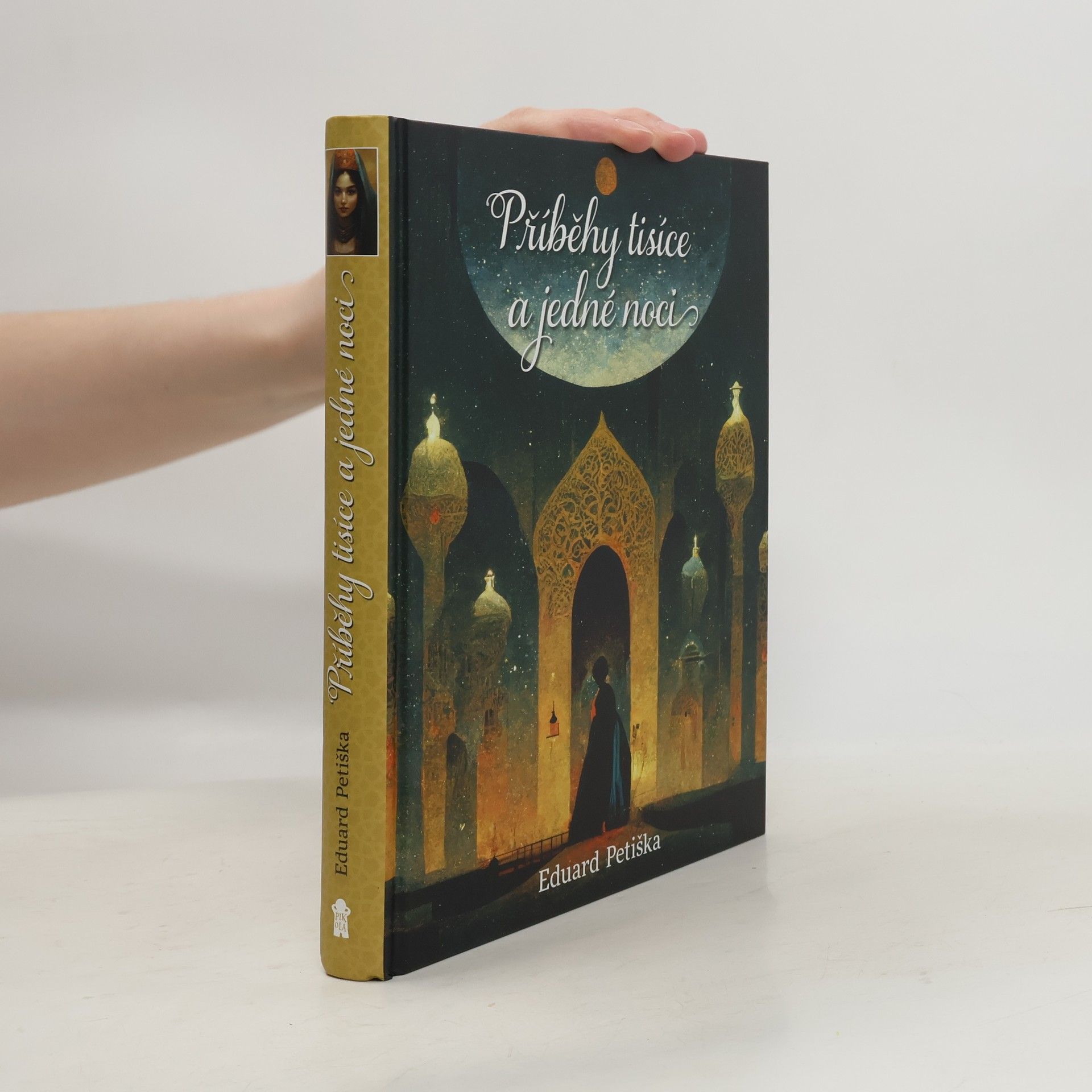 Eduard Petiška Příběhy tisíce a jedné noci