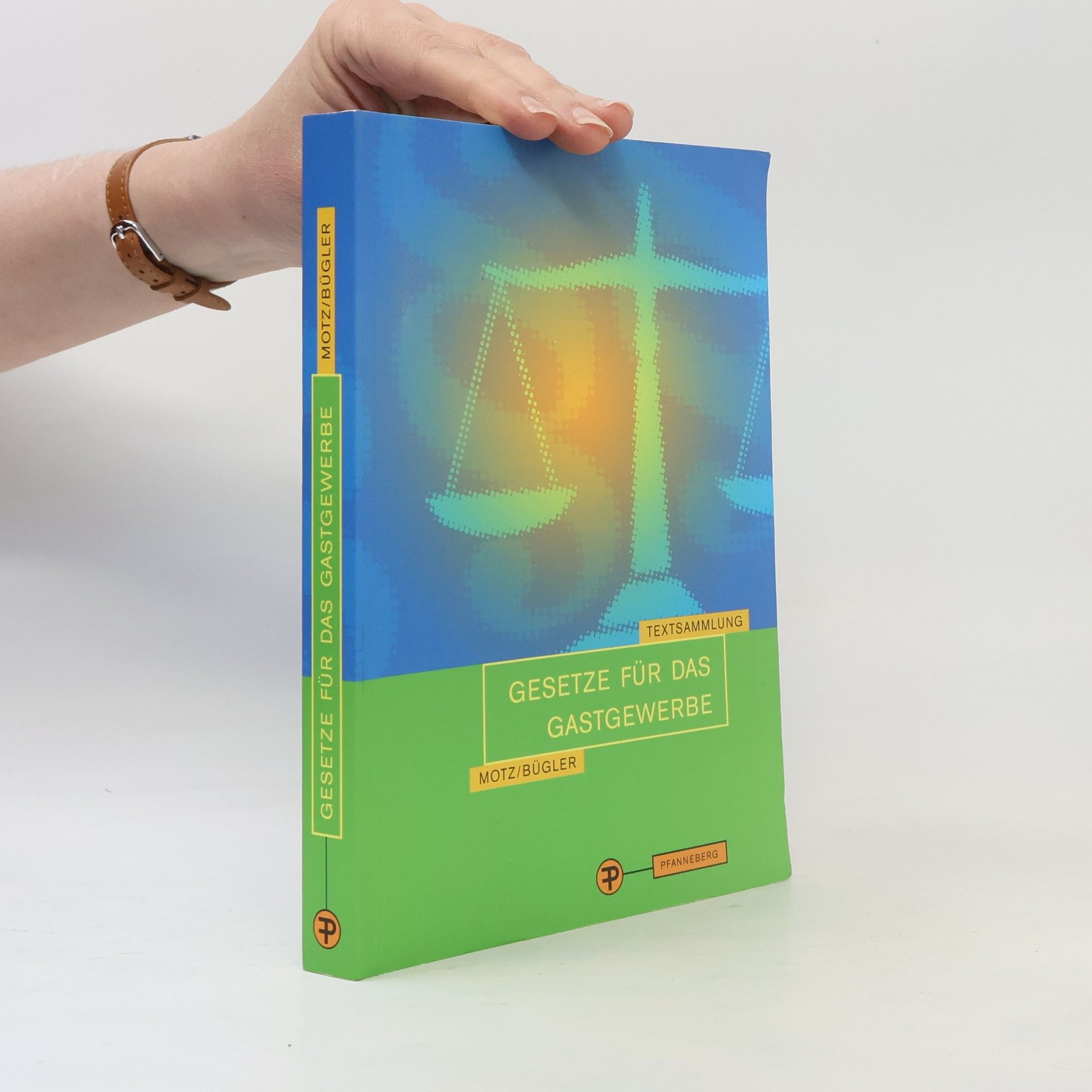 Herbert Motz Gesetze für das Gastgewerbe