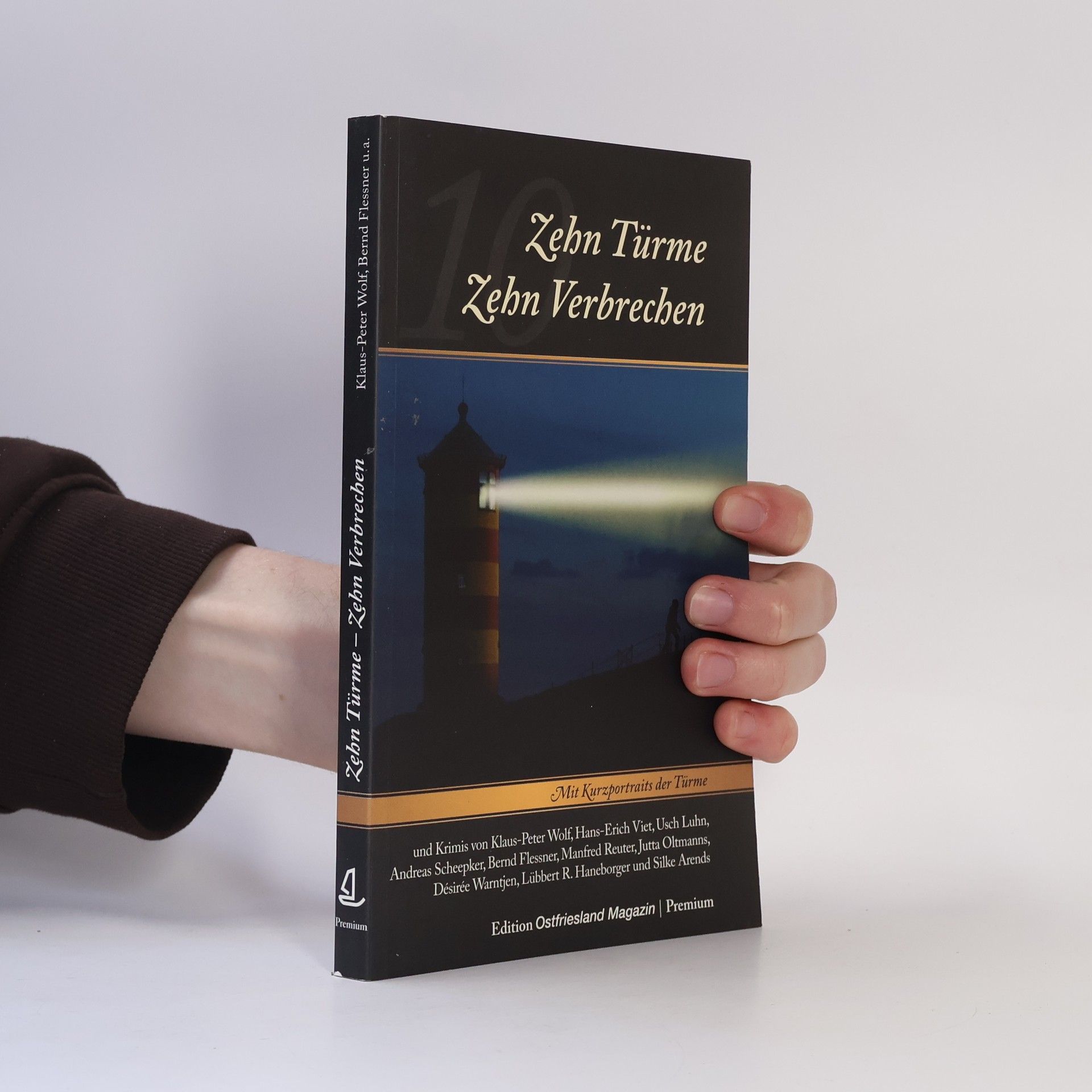 Klaus-Peter Wolf Zehn Türme – Zehn Verbrechen