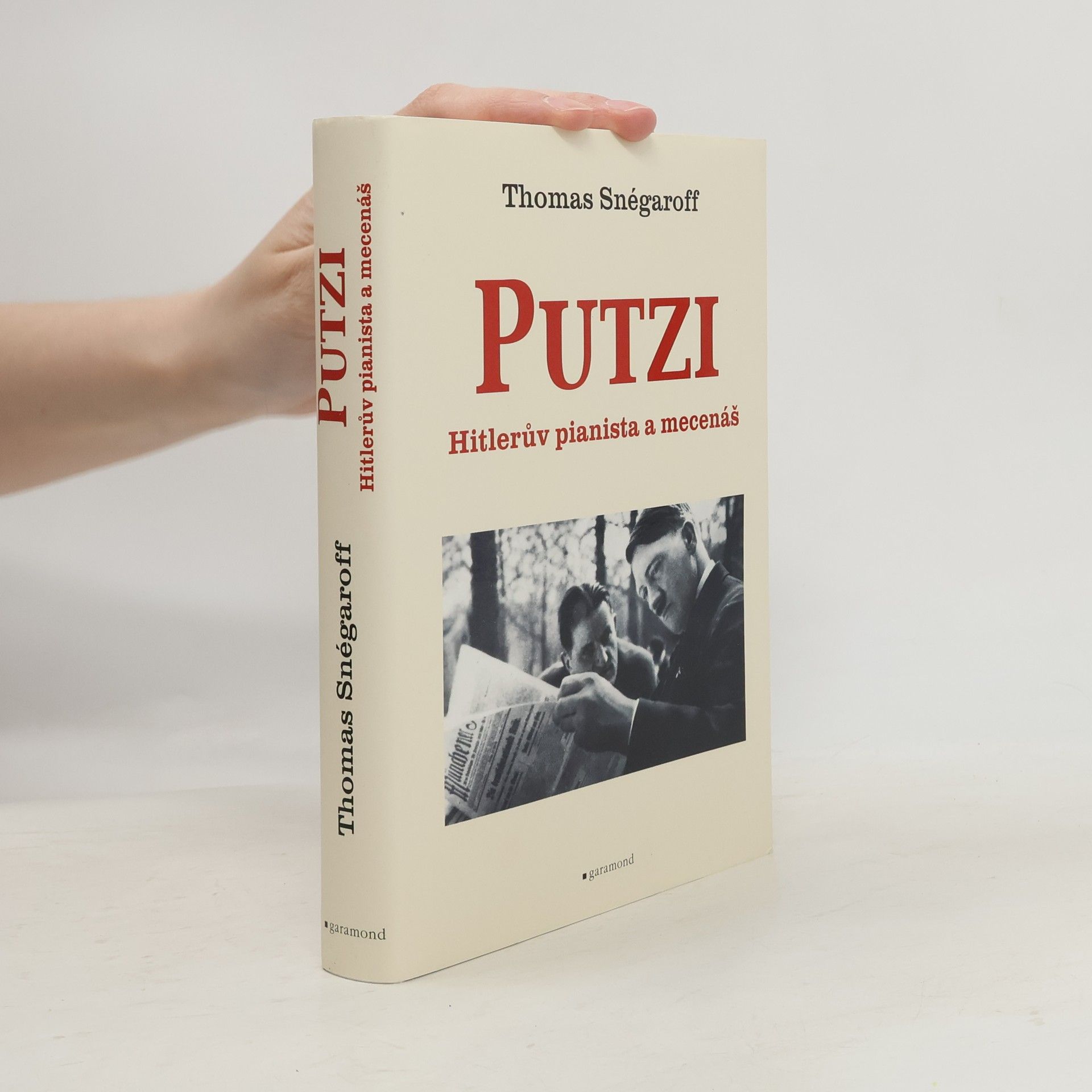 Thomas Snegaroff Putzi: Hitlerův pianista a mecenáš