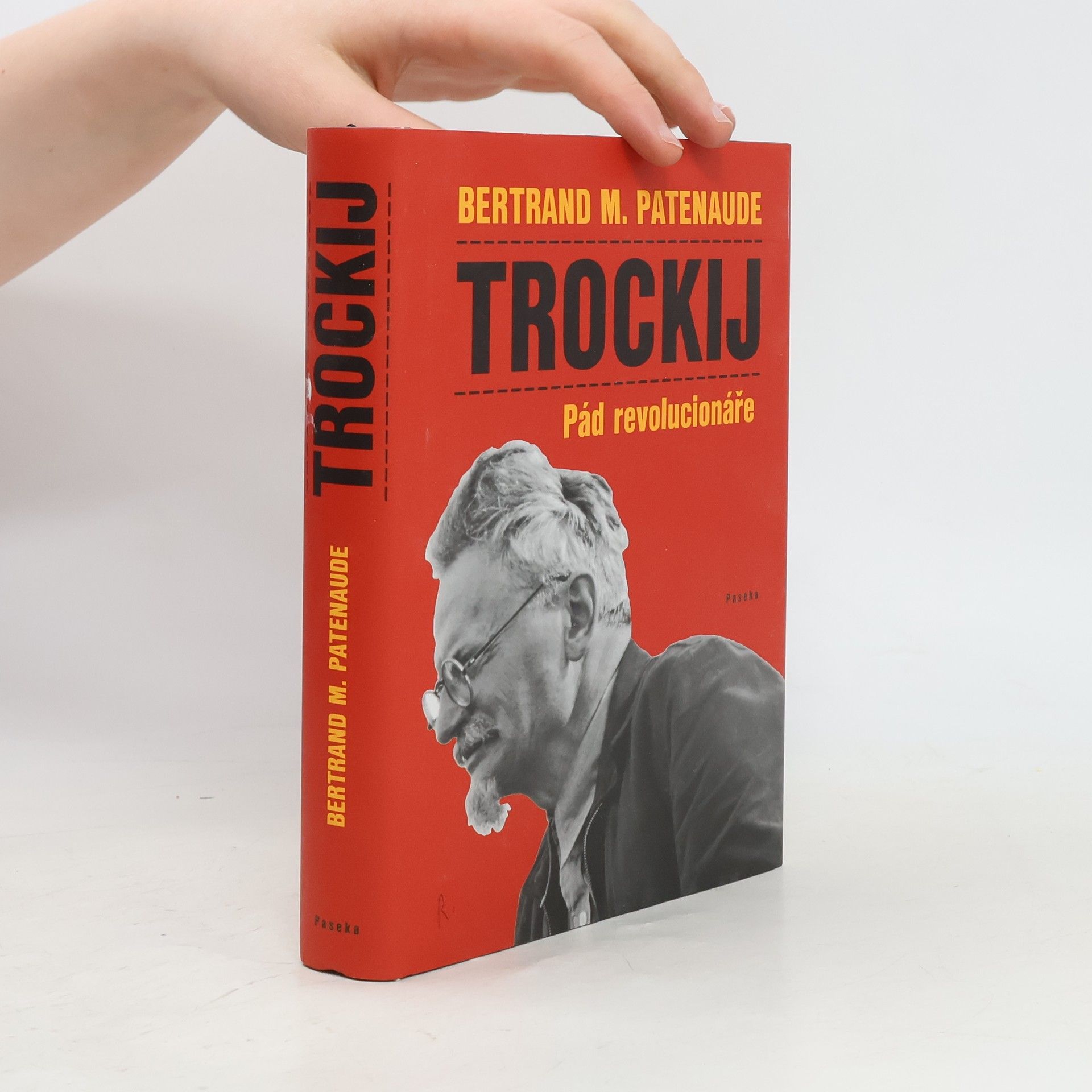 Bertrand M. Patenaude Trockij: Pád revolucionáře
