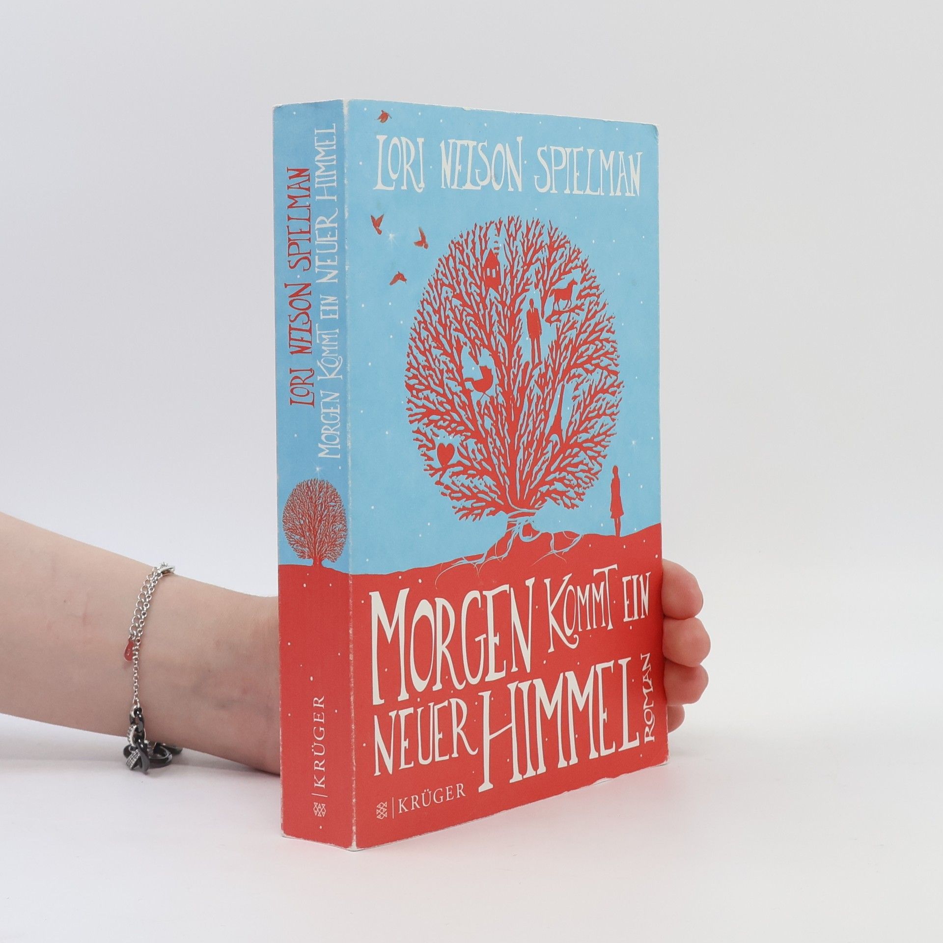 Lori Nelson Spielman Morgen kommt ein neuer Himmel