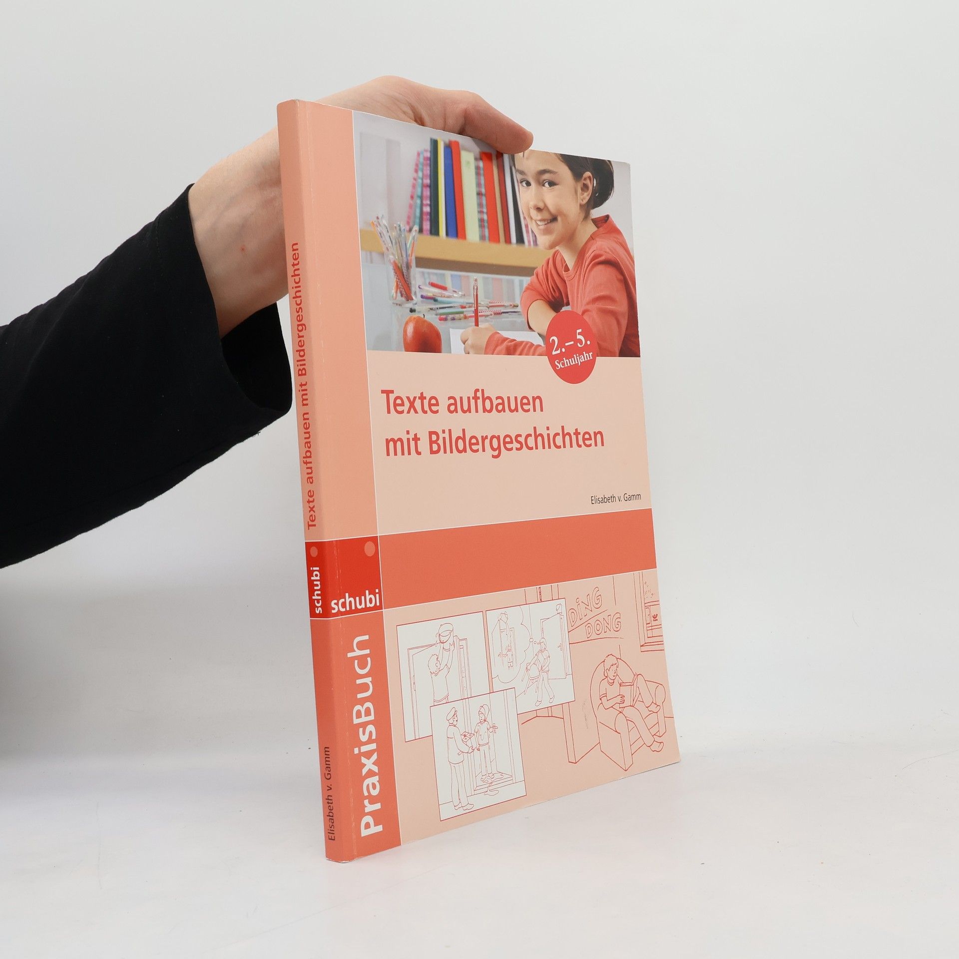 Elisabeth von Gamm Praxisbuch Texte aufbauen mit Bildergeschichten