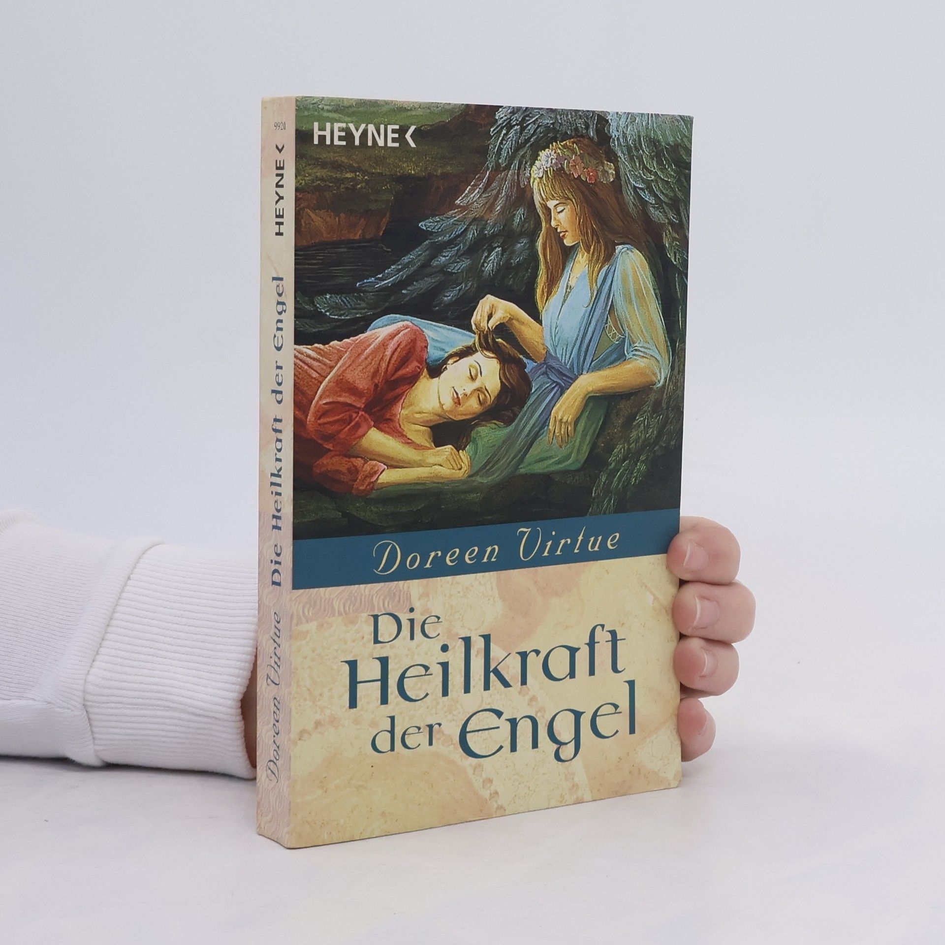 Doreen Virtue Die Heilkraft der Engel