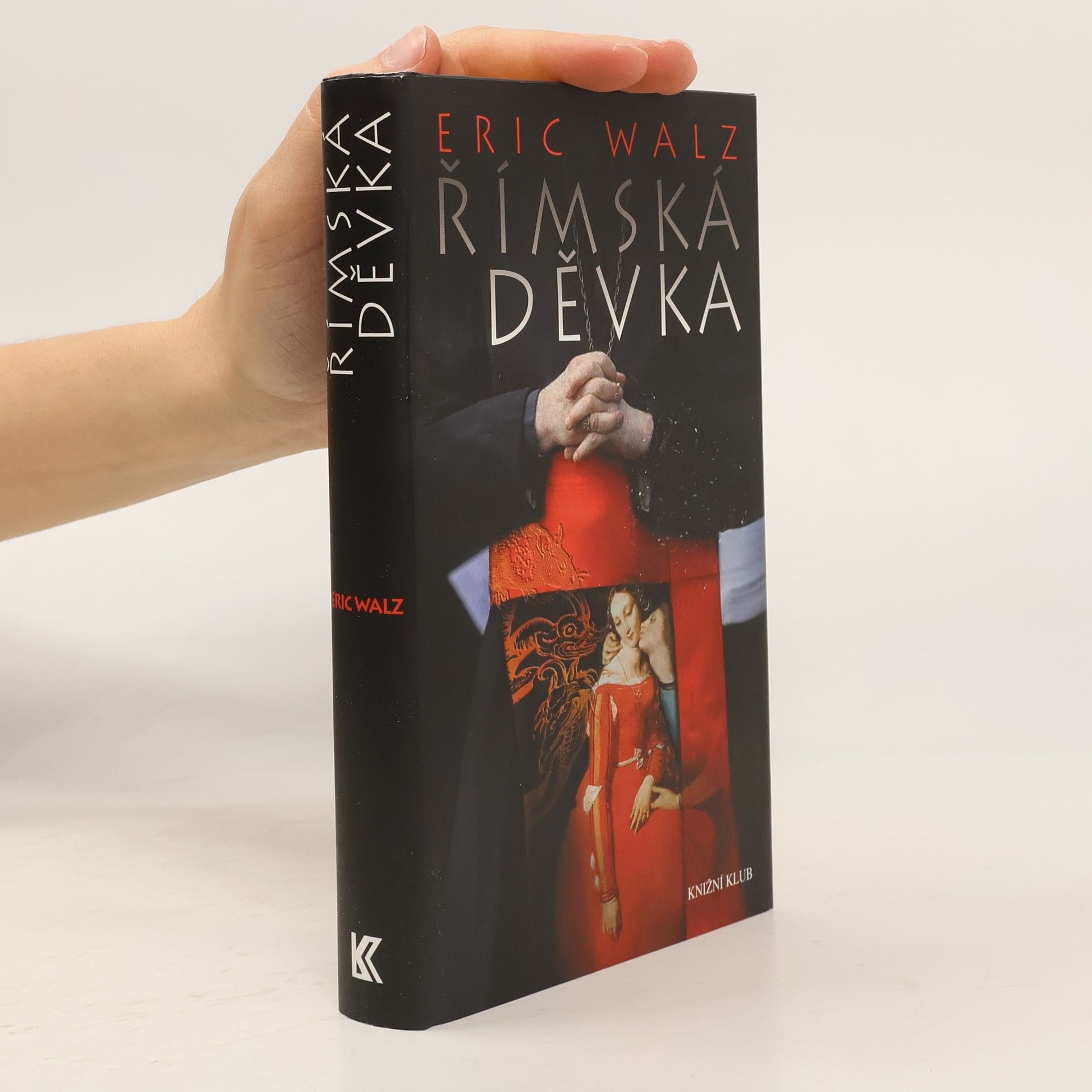 Eric Walz Římská děvka