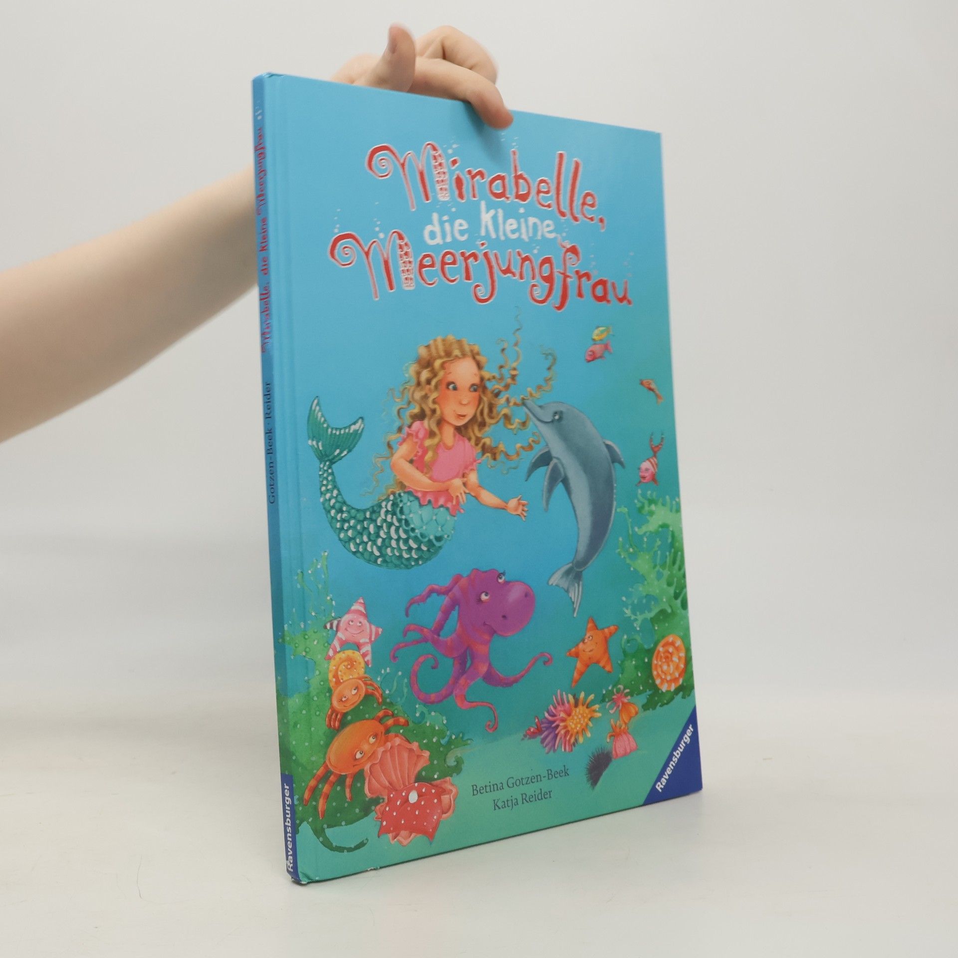 Betina Gotzen-Beek Mirabelle, die kleine Meerjungfrau