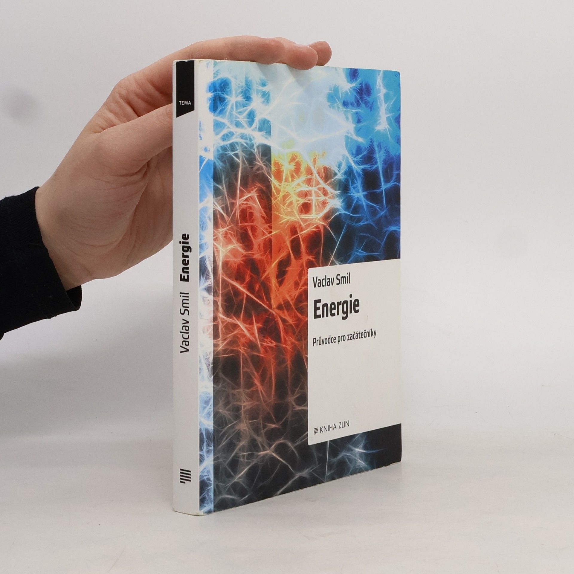 Václav Smil Energie. Průvodce pro začátečníky
