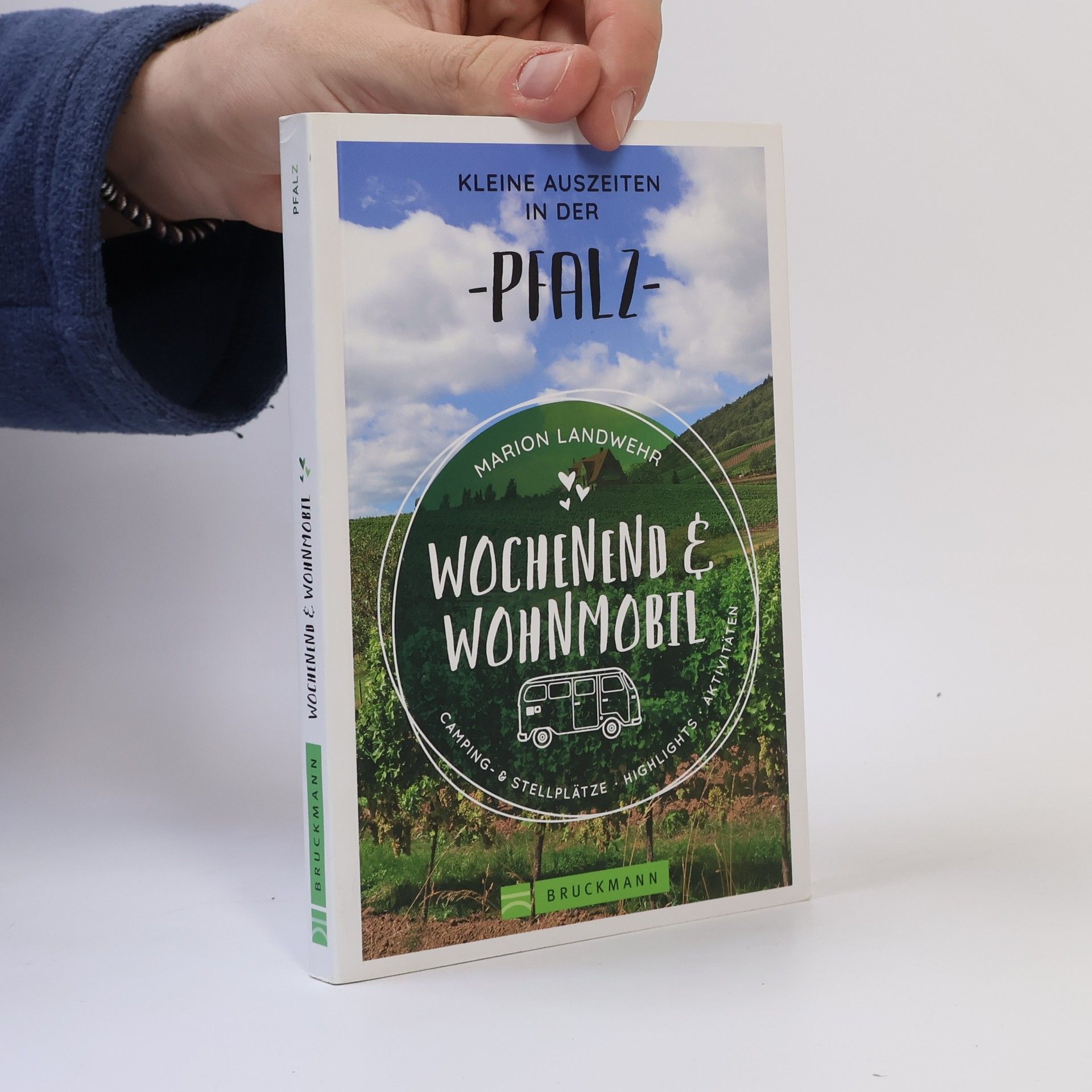 Marion Landwehr Wochenend und Wohnmobil - Kleine Auszeiten in der Pfalz