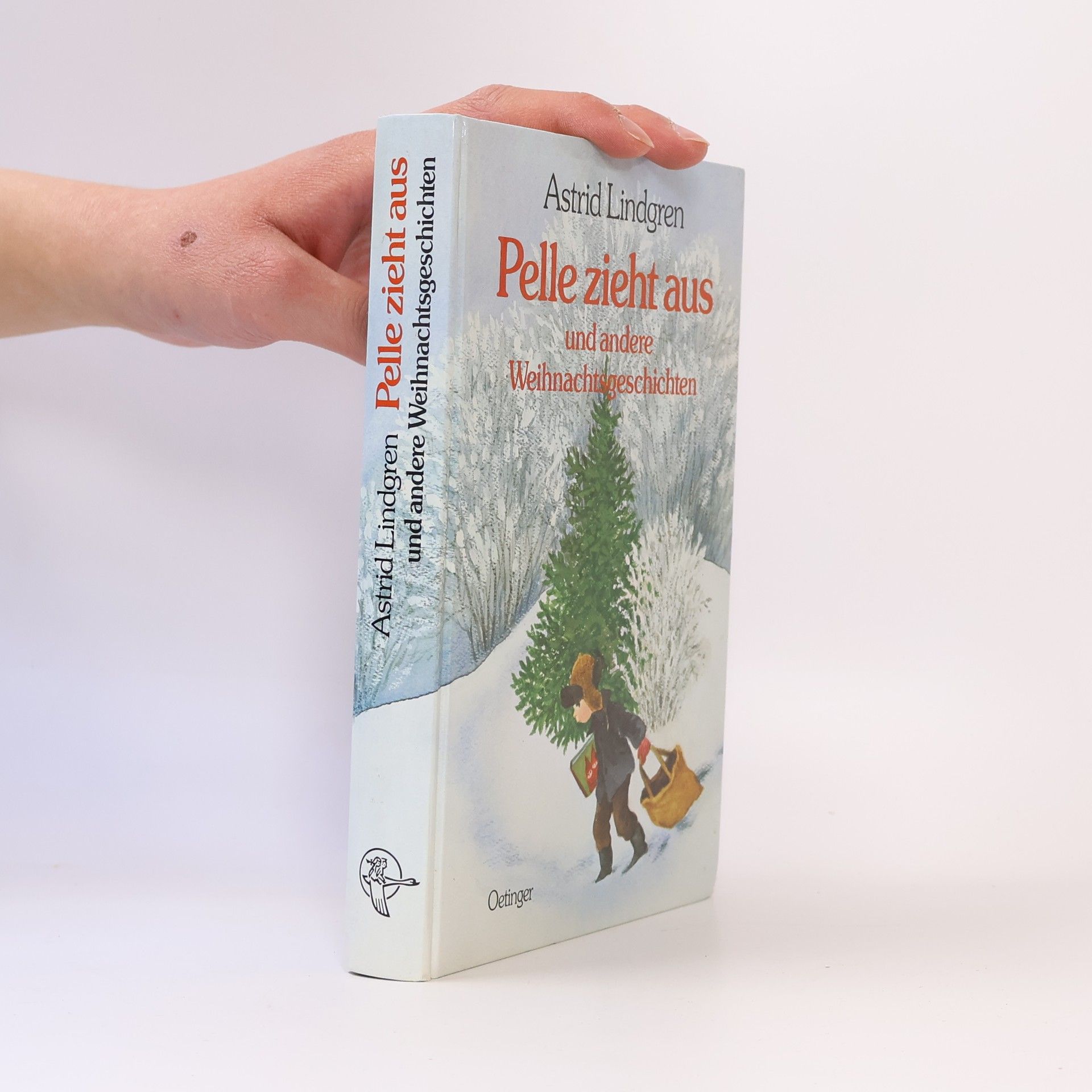 Astrid Lindgren Pelle zieht aus und andere Weihnachtsgeschichten