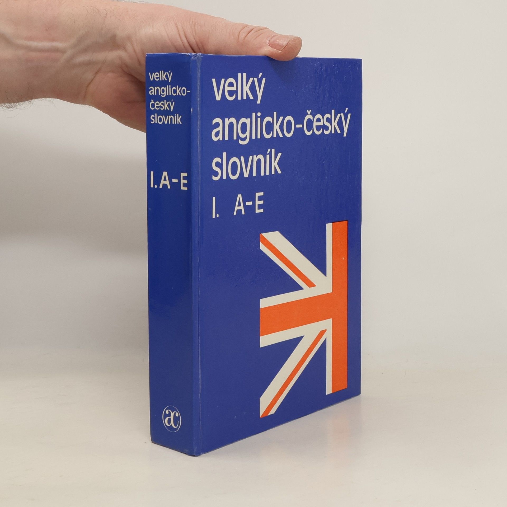 Karel Hais Velký anglicko-český slovník I., A-E