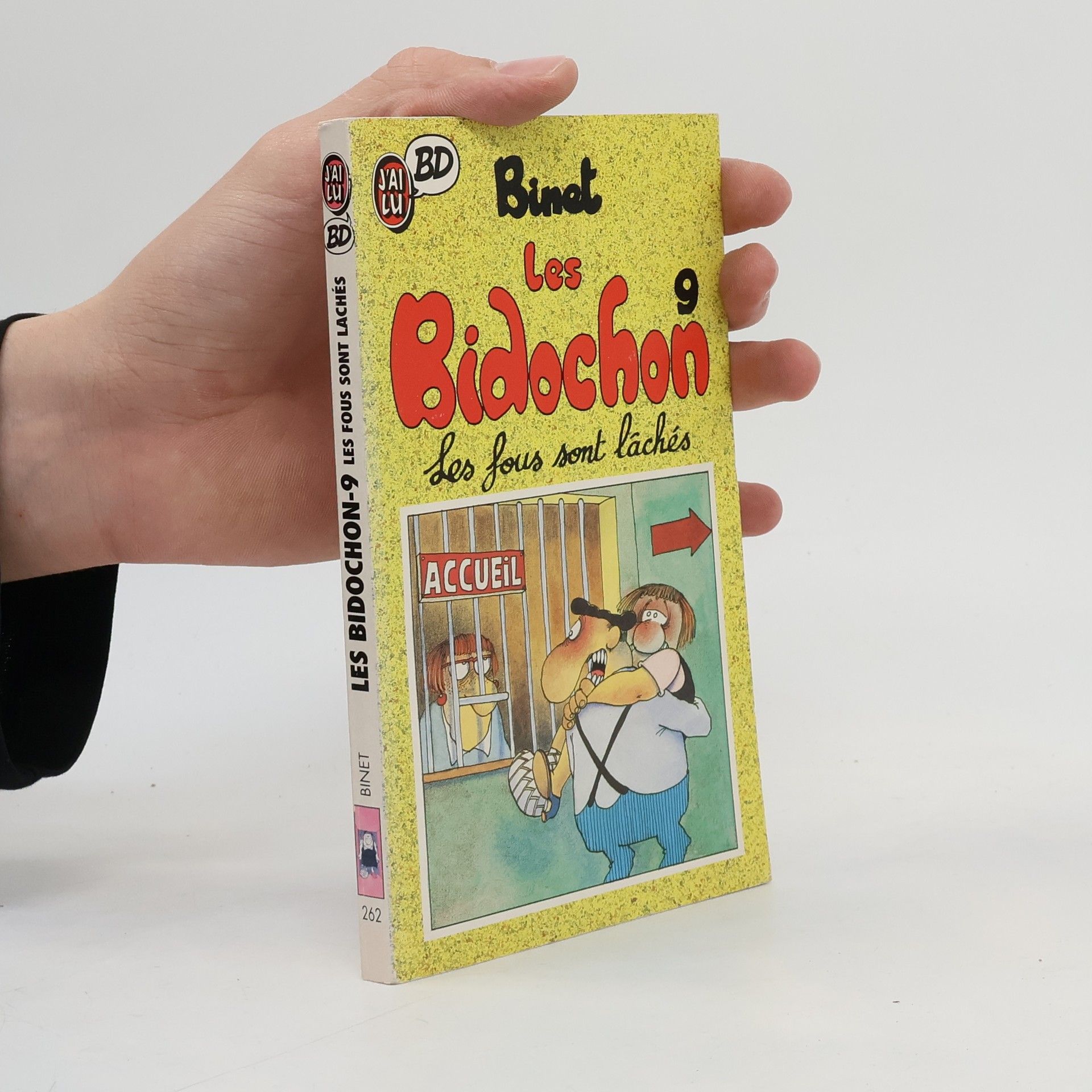 Les Bidochon 9. Les fous sont lâchés