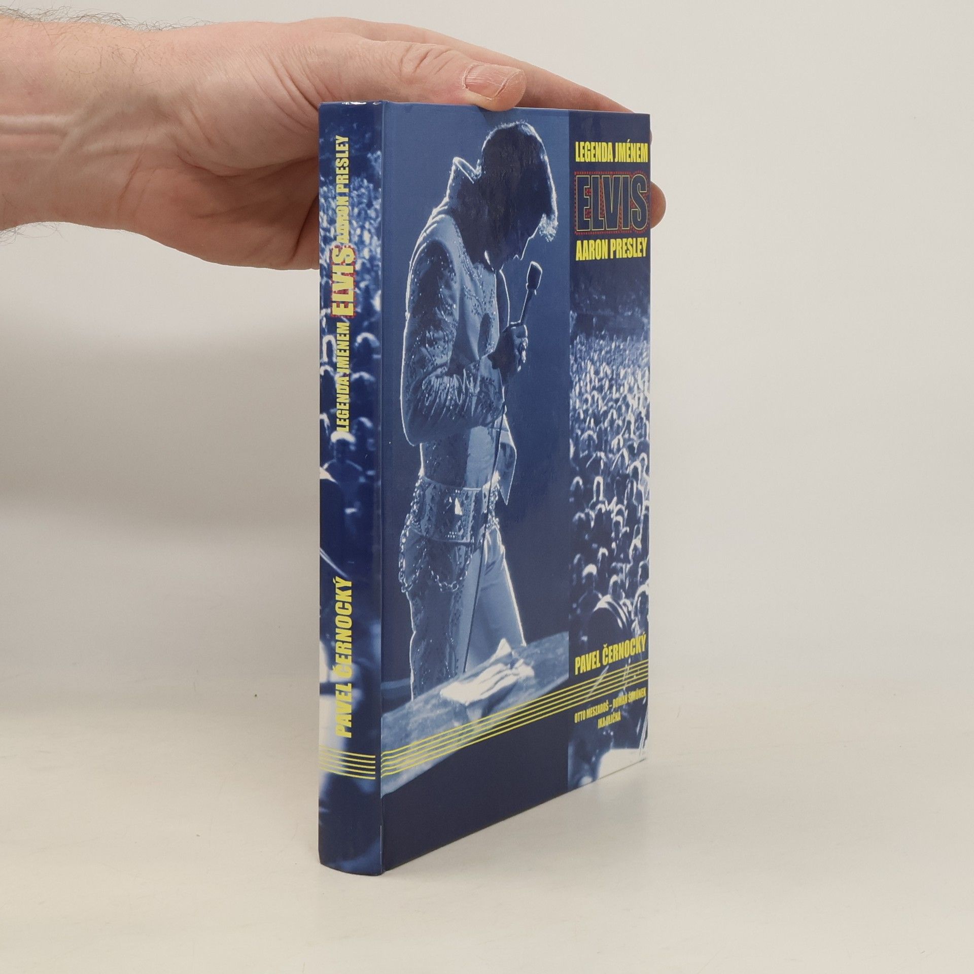 Pavel Černocký Legenda jménem Elvis Aaron Presley