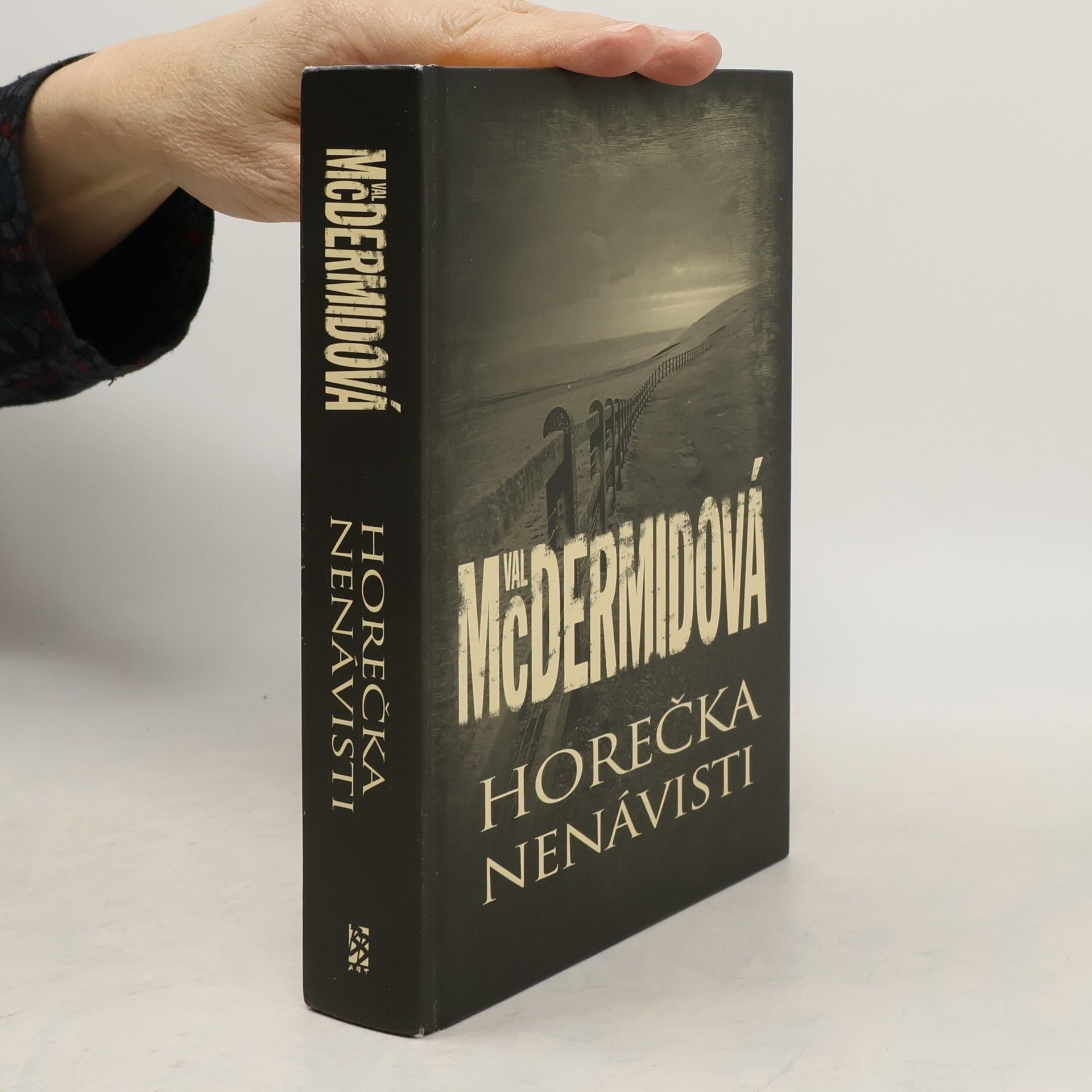 Val McDermid Horečka nenávisti