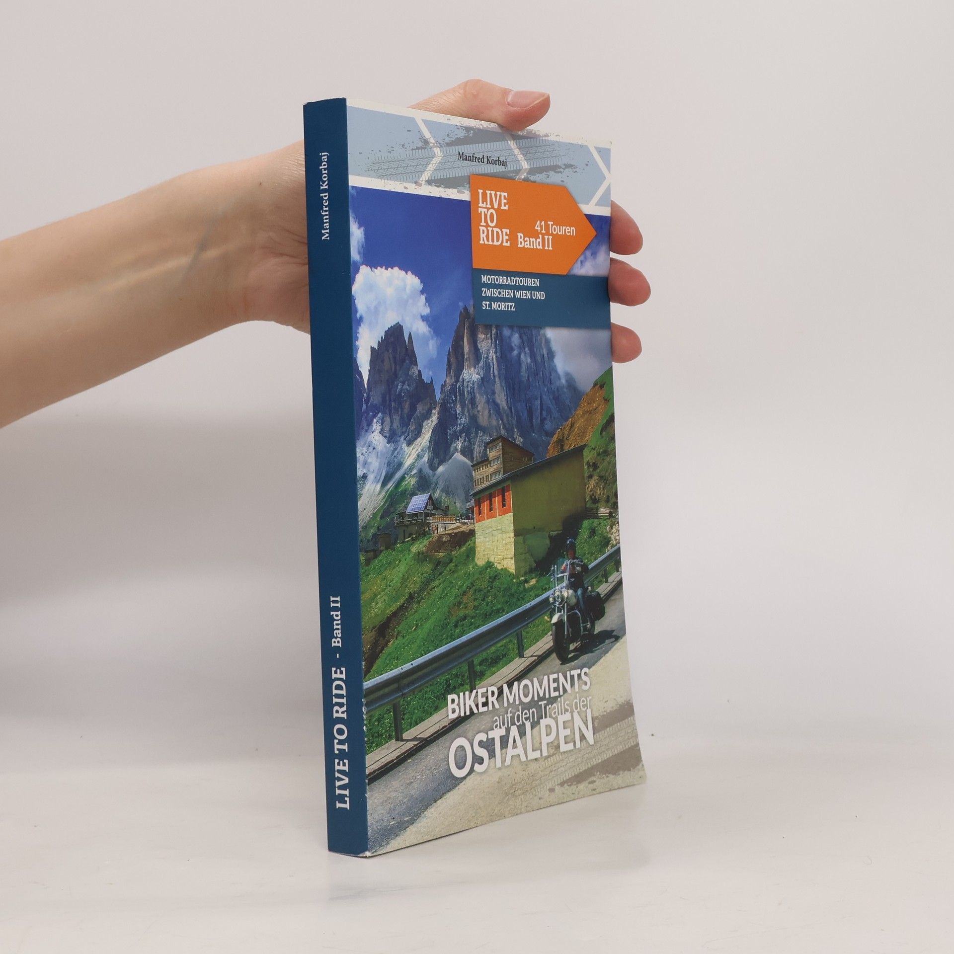 Manfred Korbaj Biker Moments auf den Trails der Ostalpen