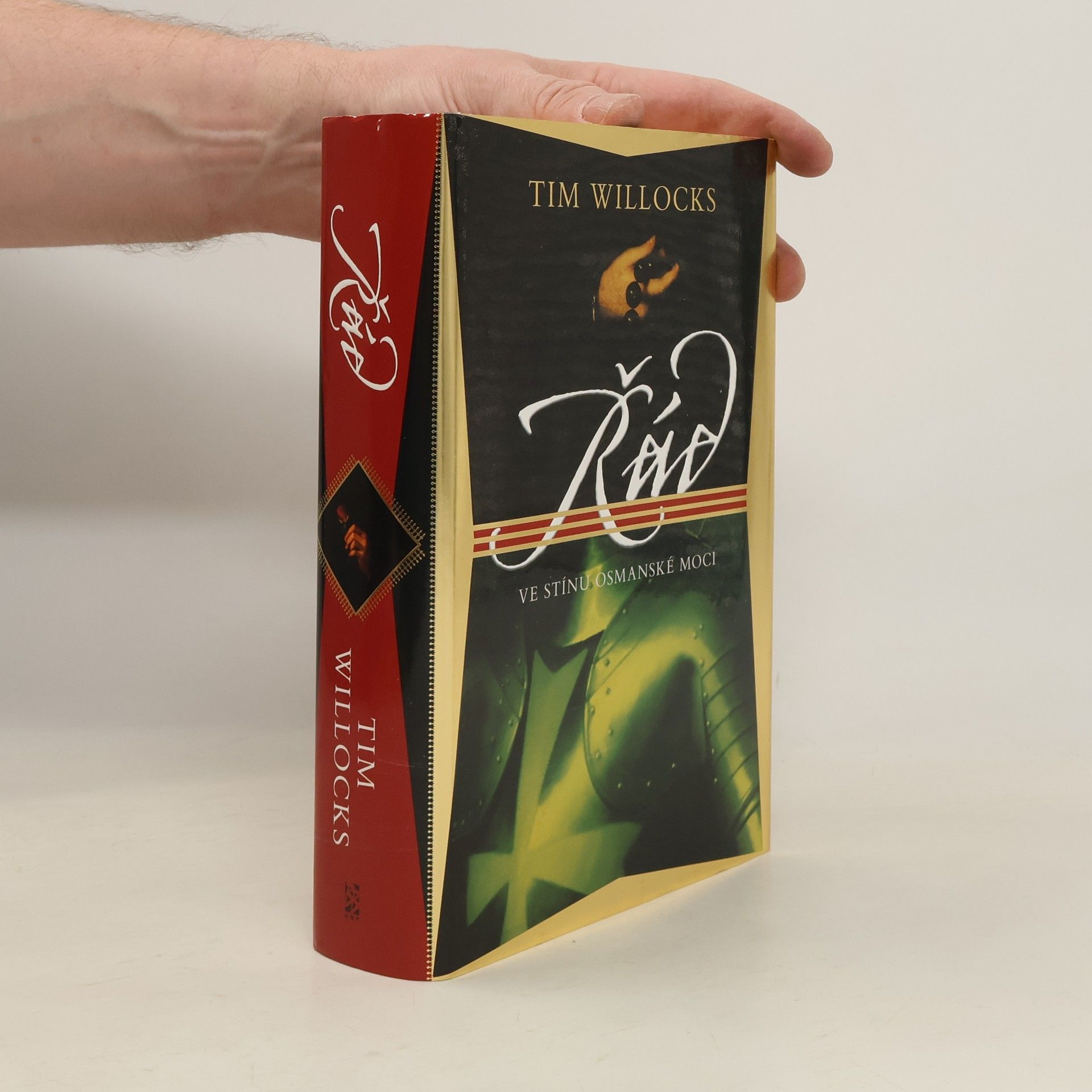 Tim Willocks Řád: Ve stínu osmanské moci