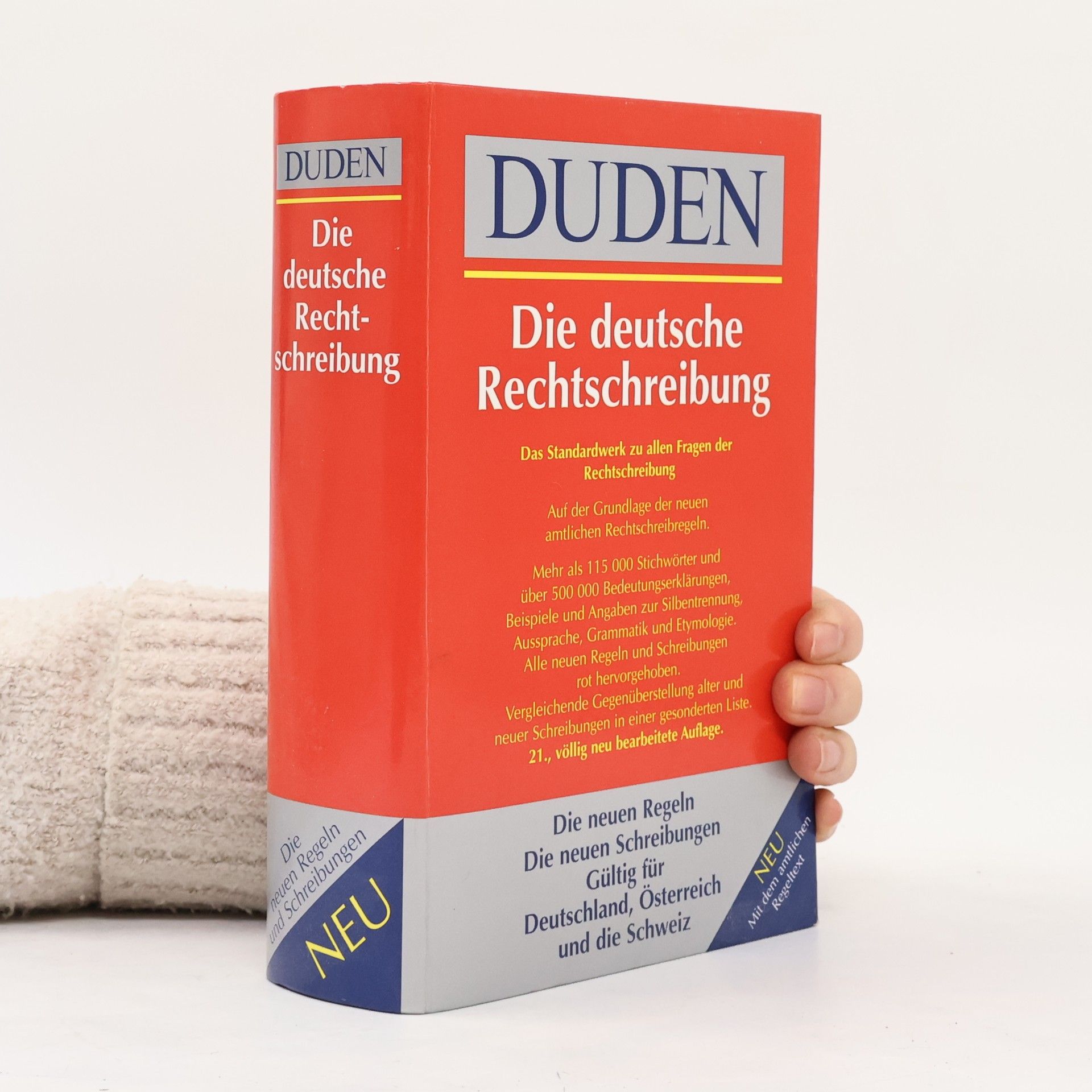 Autorenkollektiv DUDEN Die deutsche Rechtschreibung