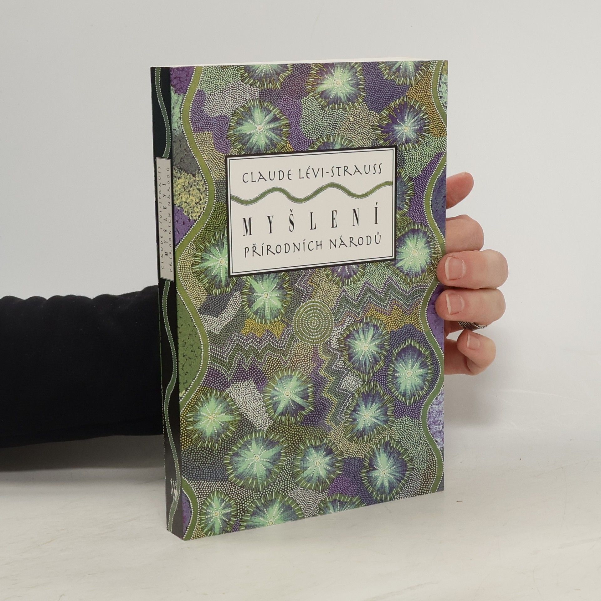 Claude Lévi-Strauss Myšlení přírodních národů