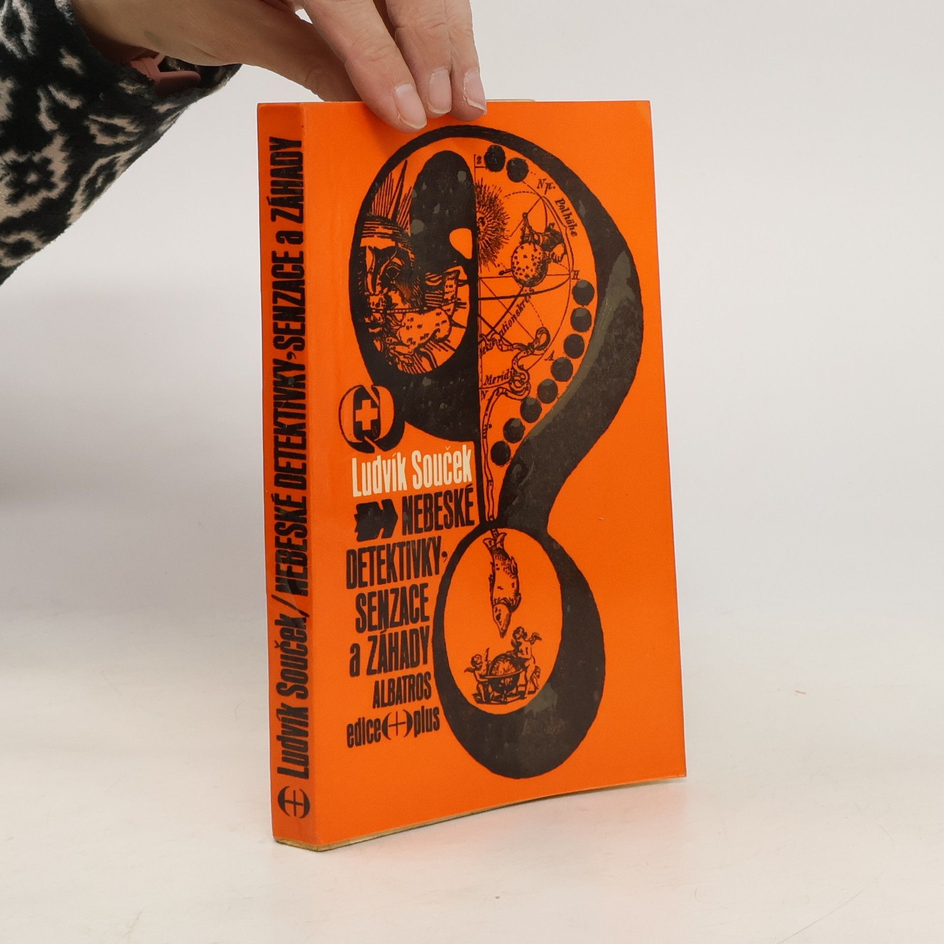 Ludvík Souček Nebeské detektivky, senzace a záhady