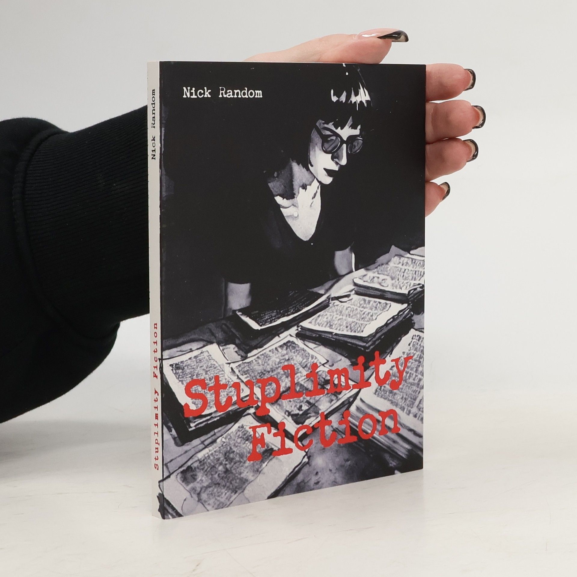 Nick Random Stuplimity Fiction