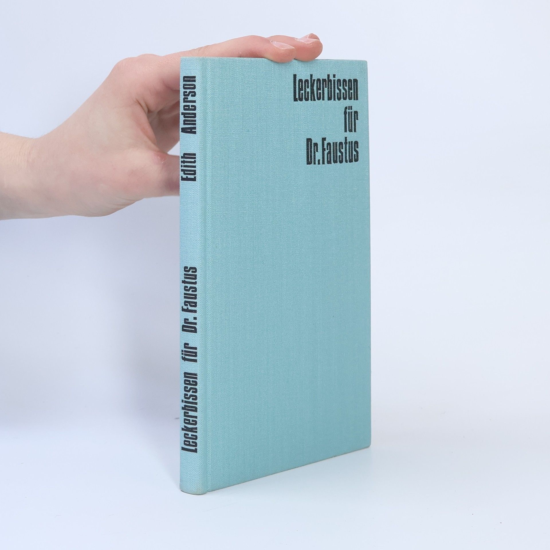 Edith Anderson Leckerbissen für Dr. Faustus