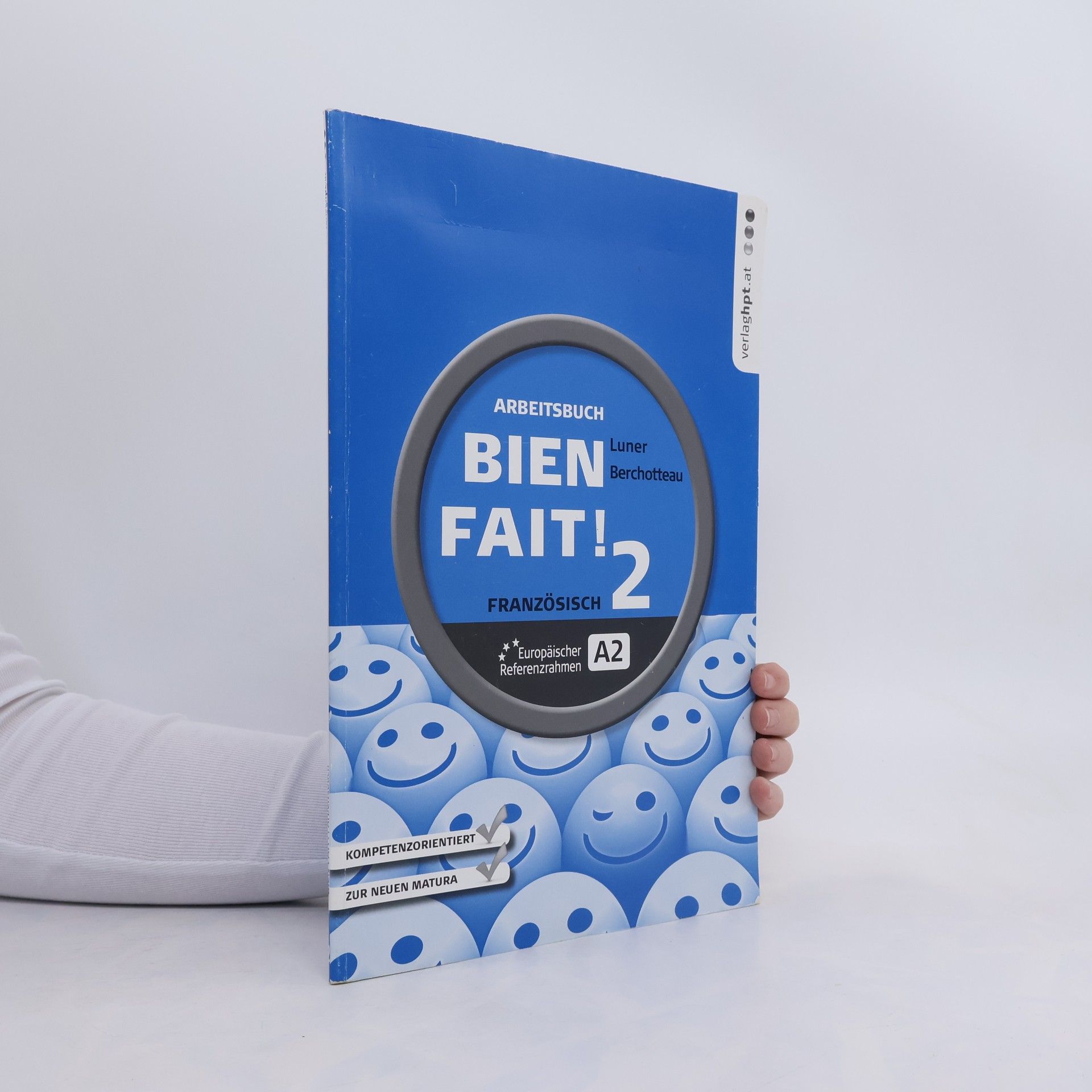 Bien fait!: Französisch. 2, [Europäischer Referenzrahmen A2]: Arbeitsbuch