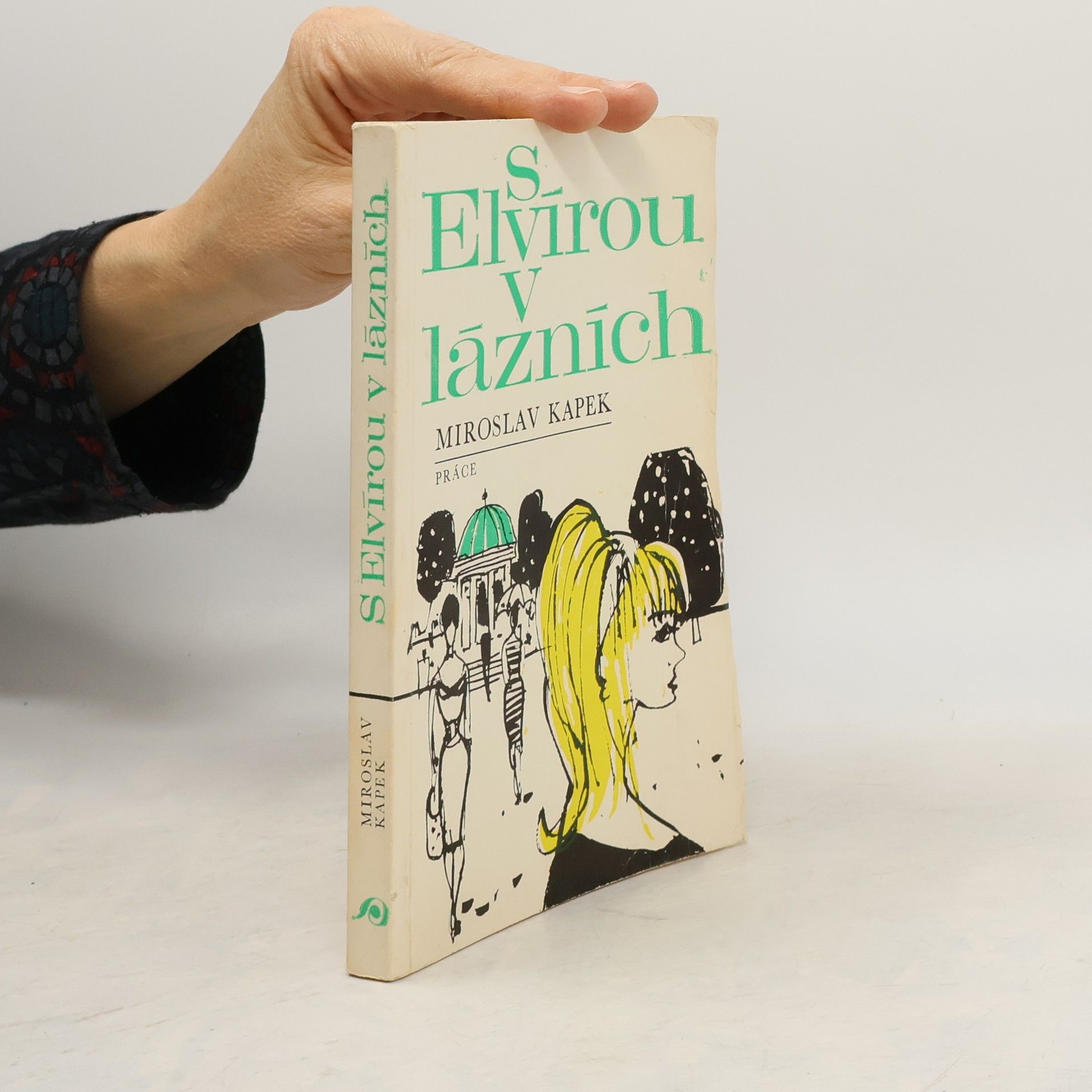 Miroslav Kapek S Elvírou v lázních