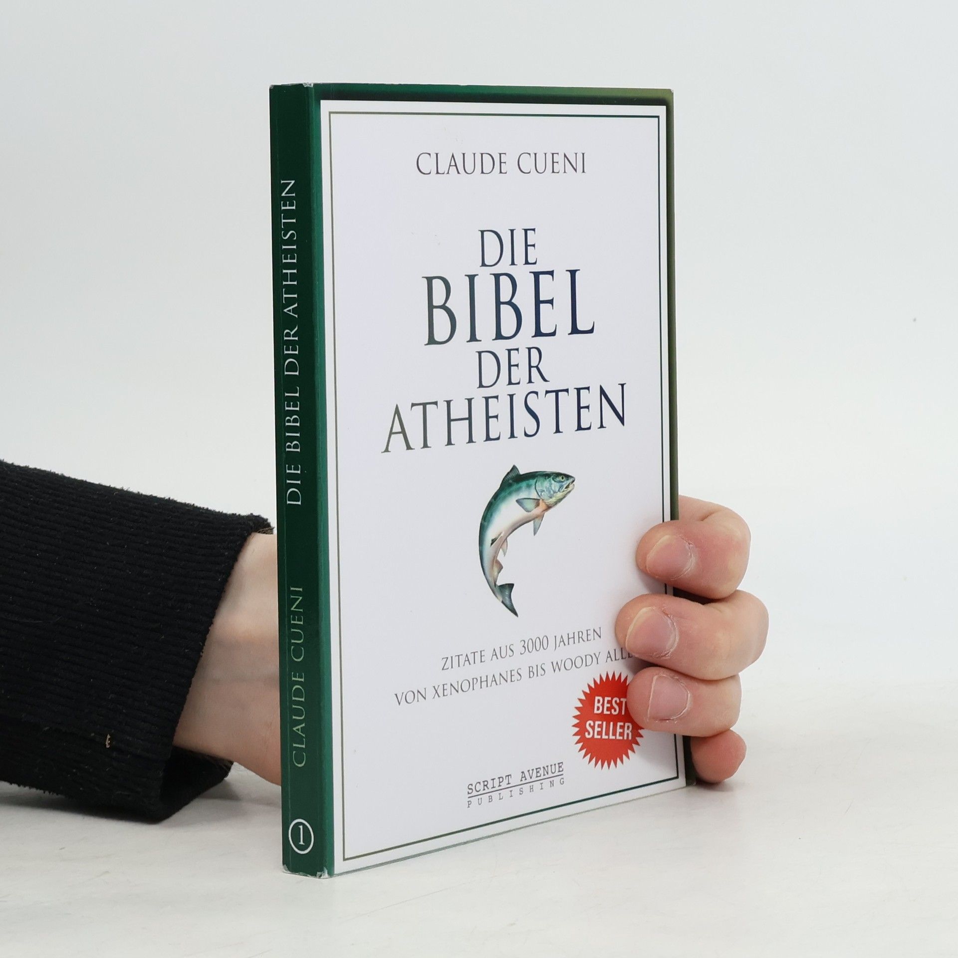 Claude Cueni Die Bibel der Atheisten