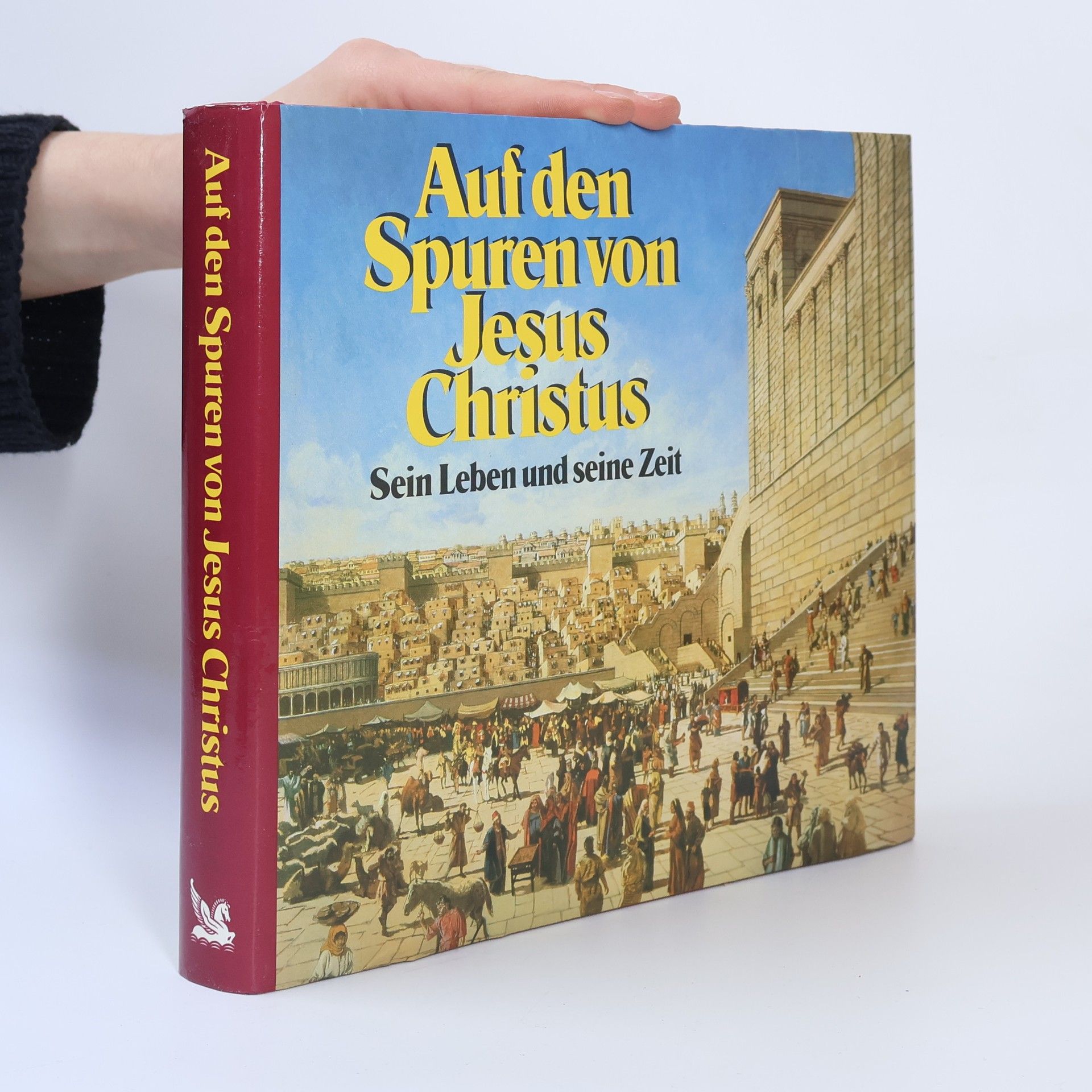 Collectif d'auteurs Auf den Spuren Jesus Christus