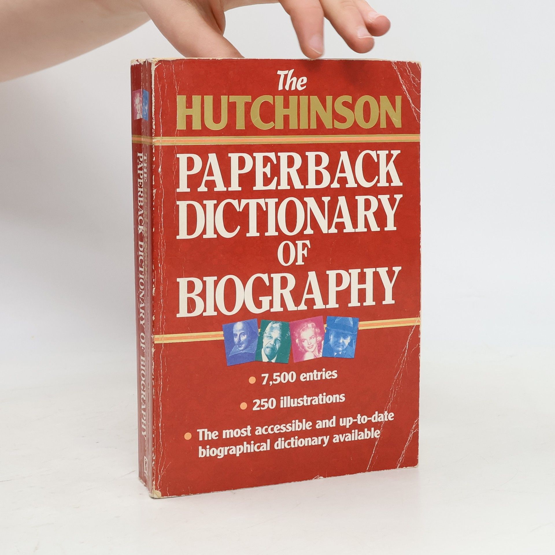 Various authors The Hutchinson paperback dictionary of biography