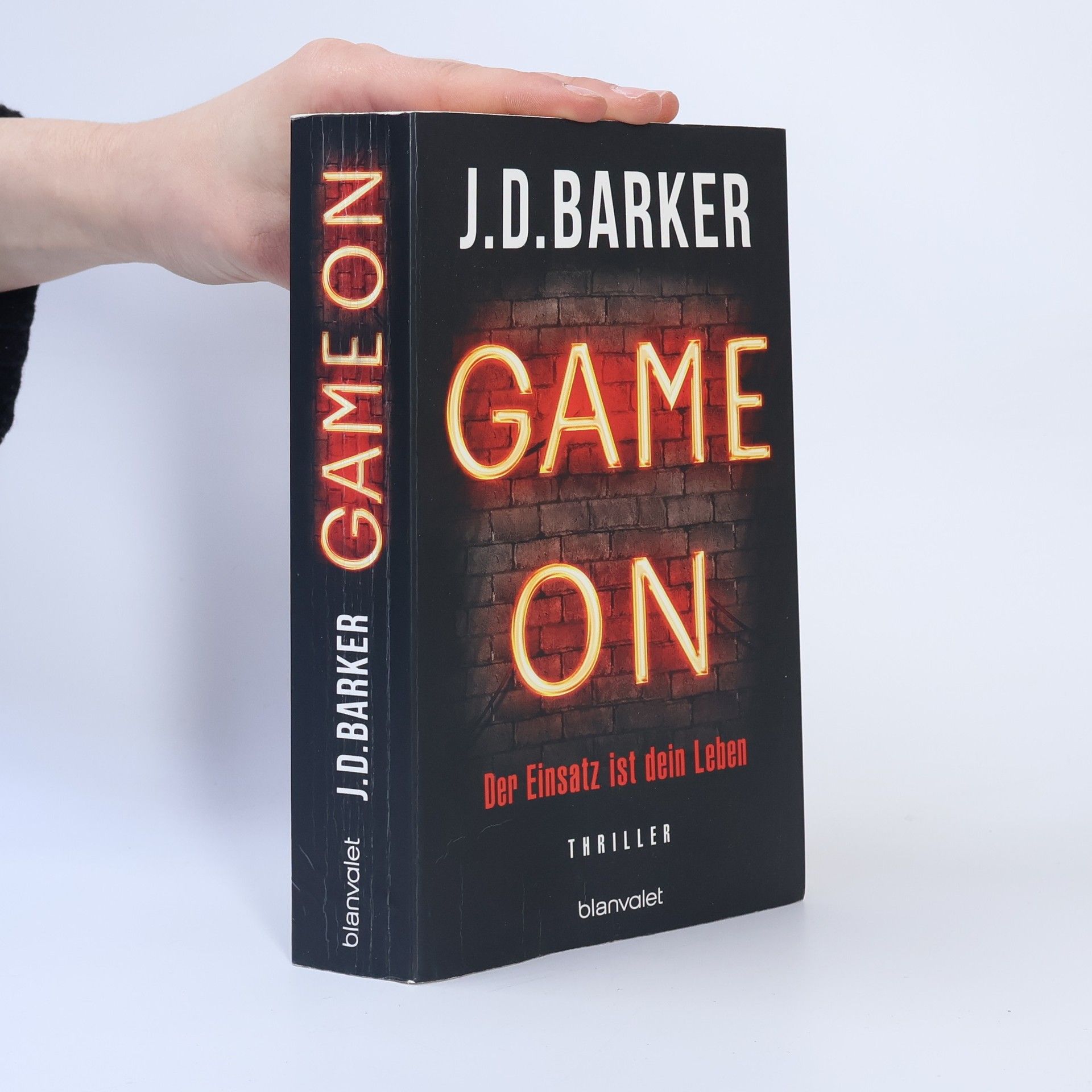 J.D. Barker Game on - der Einsatz ist dein Leben