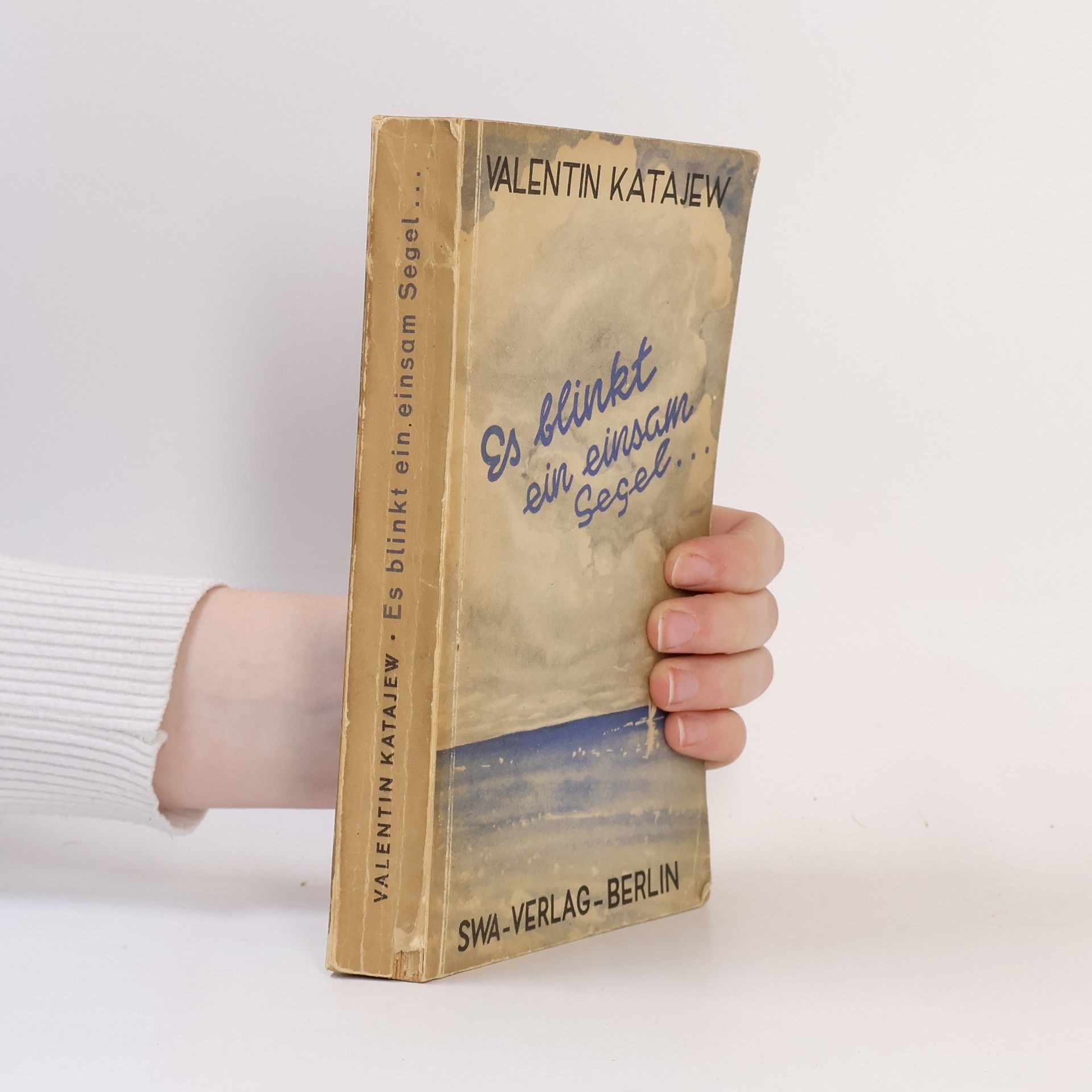 Valentin Petrovič Katajev Es blinkt ein einsam Segel..