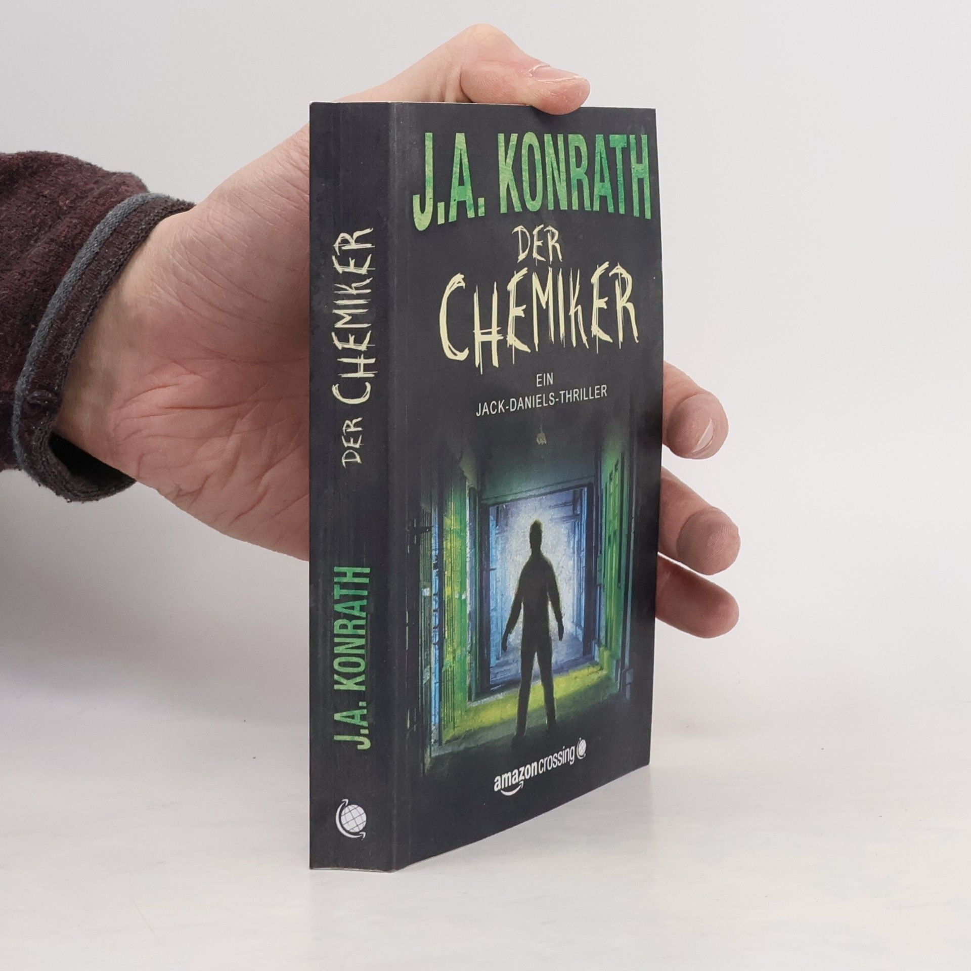 J. A. Konrath Der Chemiker. Ein Jack Daniels Thriller Band 4