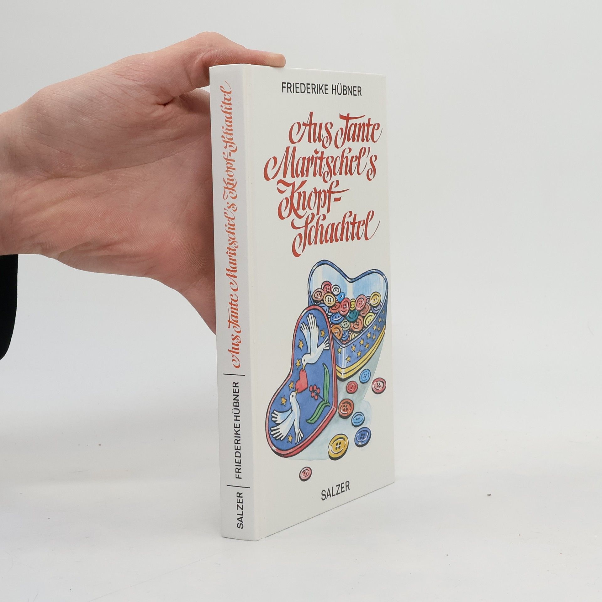 Aus Tante Maritschels Knopfschachtel